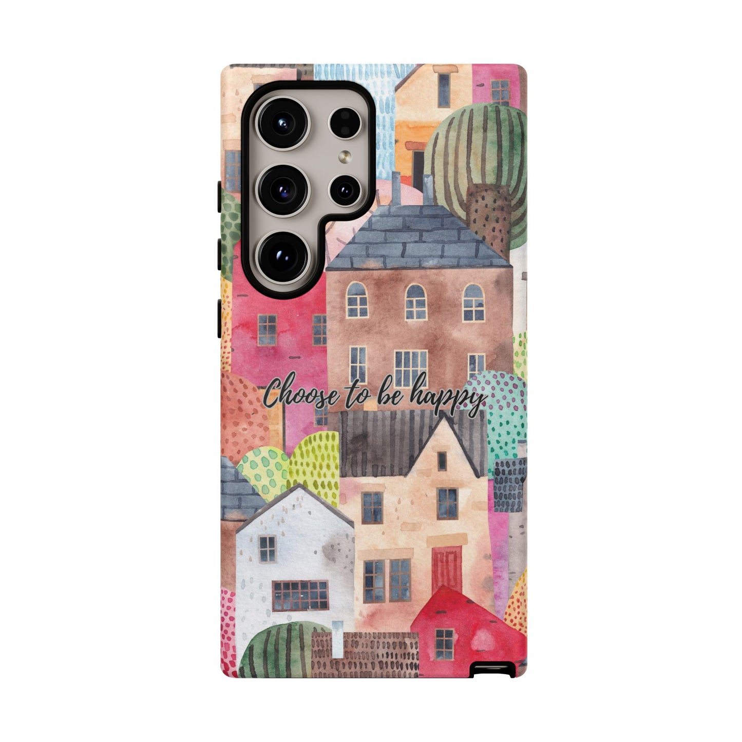 Choose to be Happy: Inspiring Case for iPhone, Samsung Galaxy and Google Pixel devices