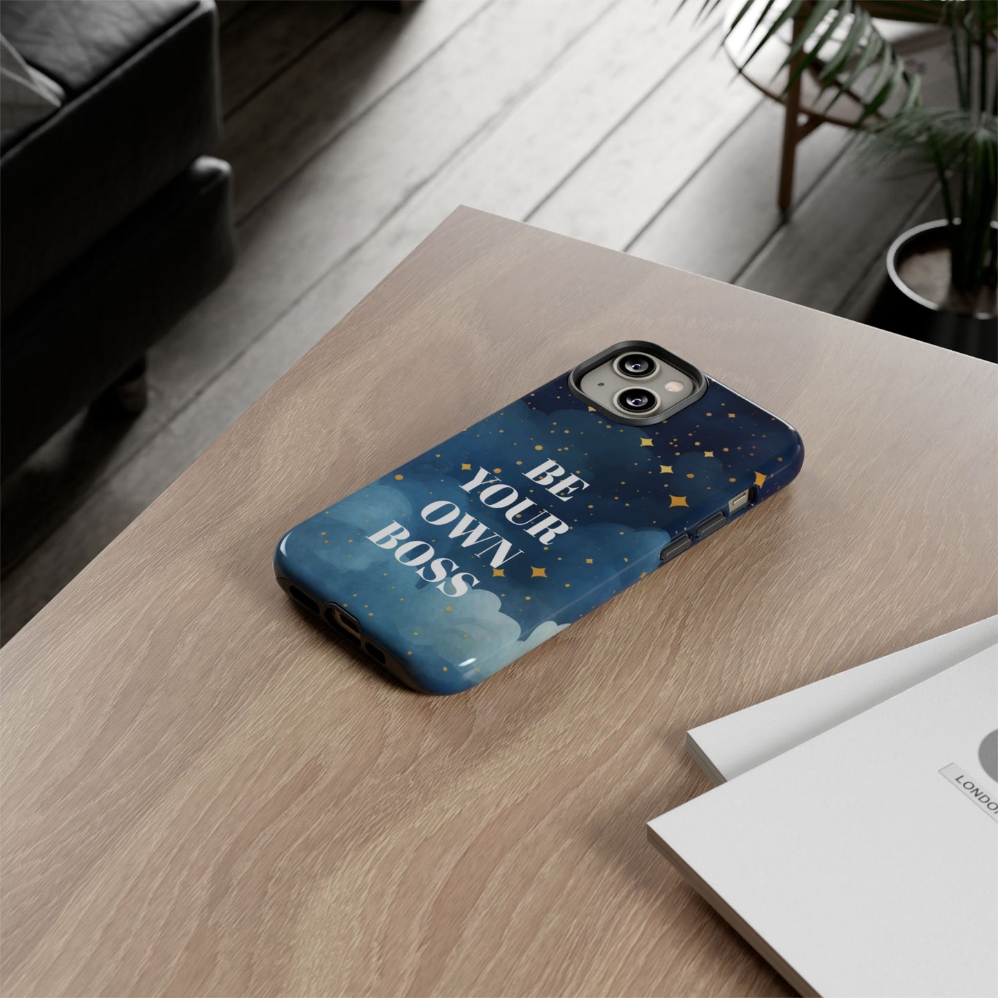 Be Your Own Boss: Inspiring Phone Case for iPhone, Samsung Galaxy and Google Pixel devices