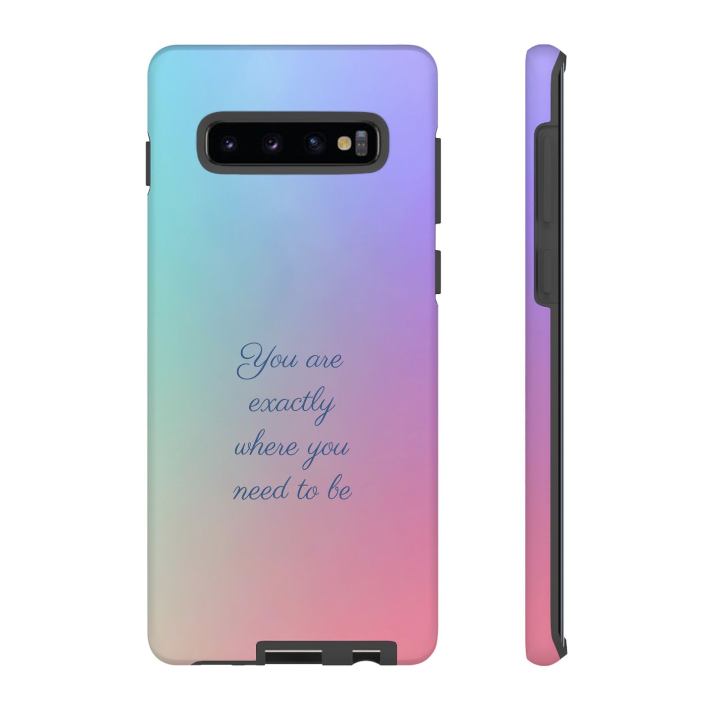 You are exactly where you need to be: Tough Case for iPhone, Samsung Galaxy and Google Pixel