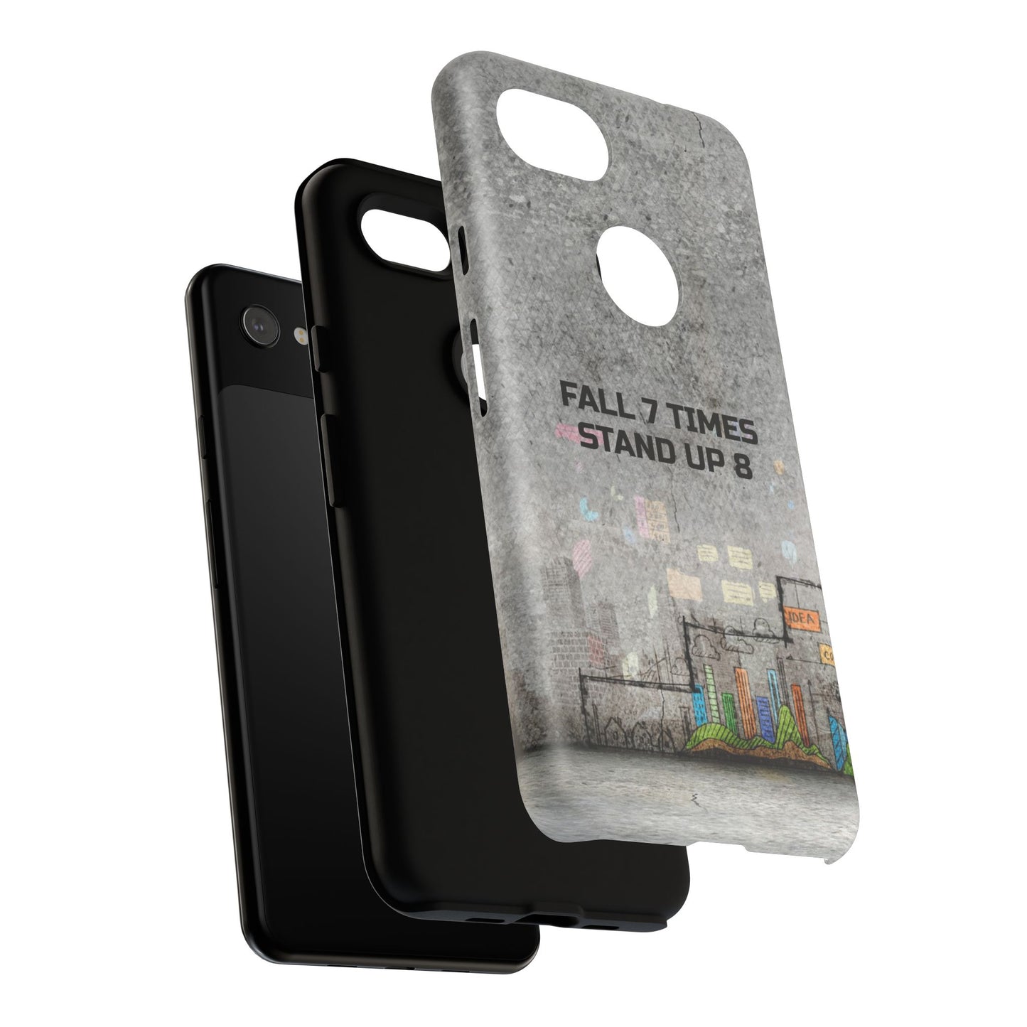 Fall 7 Times, Stand Up 8: motiverende case voor iPhone-, Galaxy- en Pixel-telefoons
