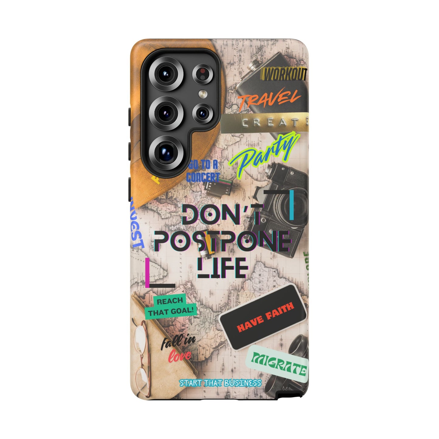 Don't Postpone Life: Motivational phone case for iPhone, Samsung Galaxy and Google Pixel devices