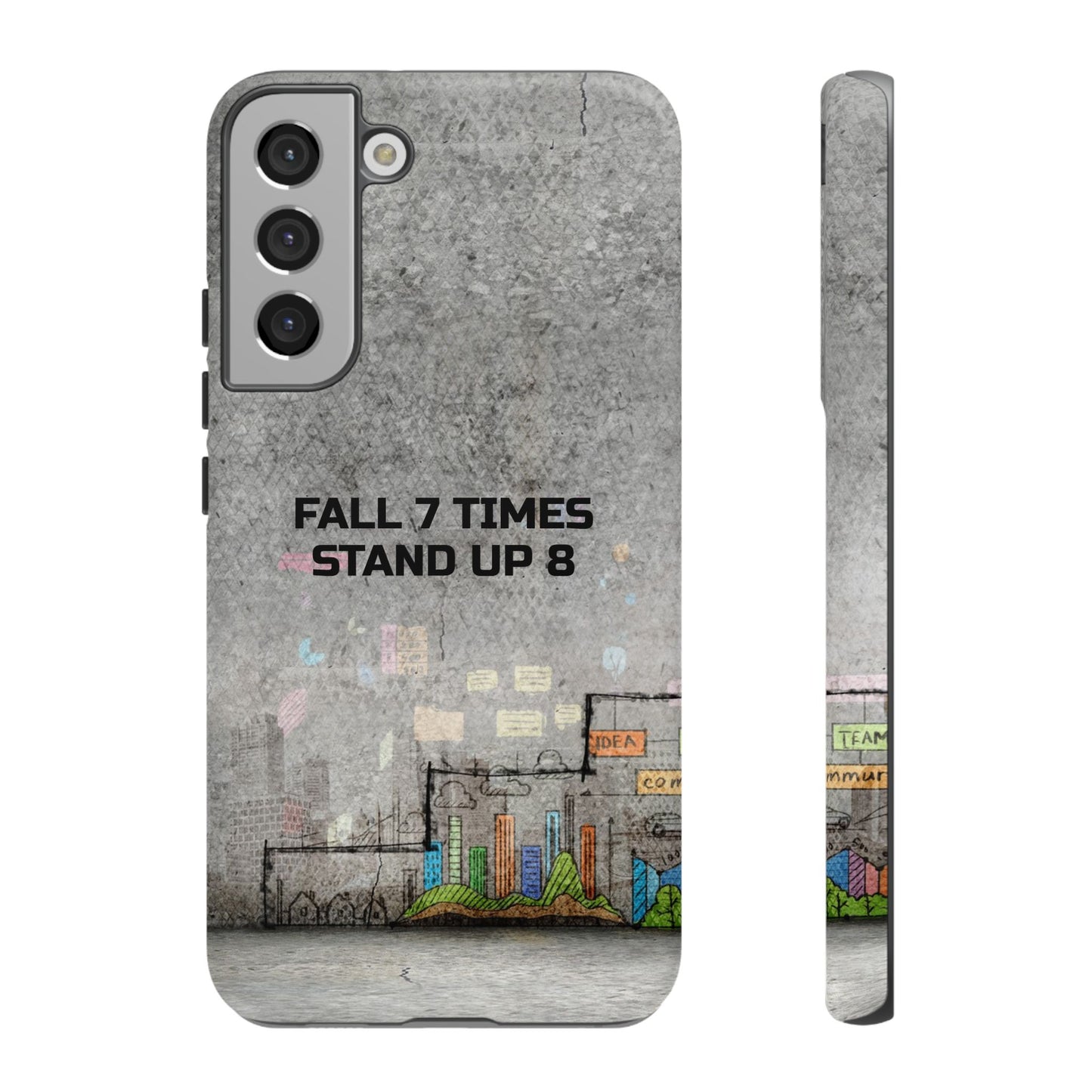 Fall 7 Times, Stand Up 8: motiverende case voor iPhone-, Galaxy- en Pixel-telefoons