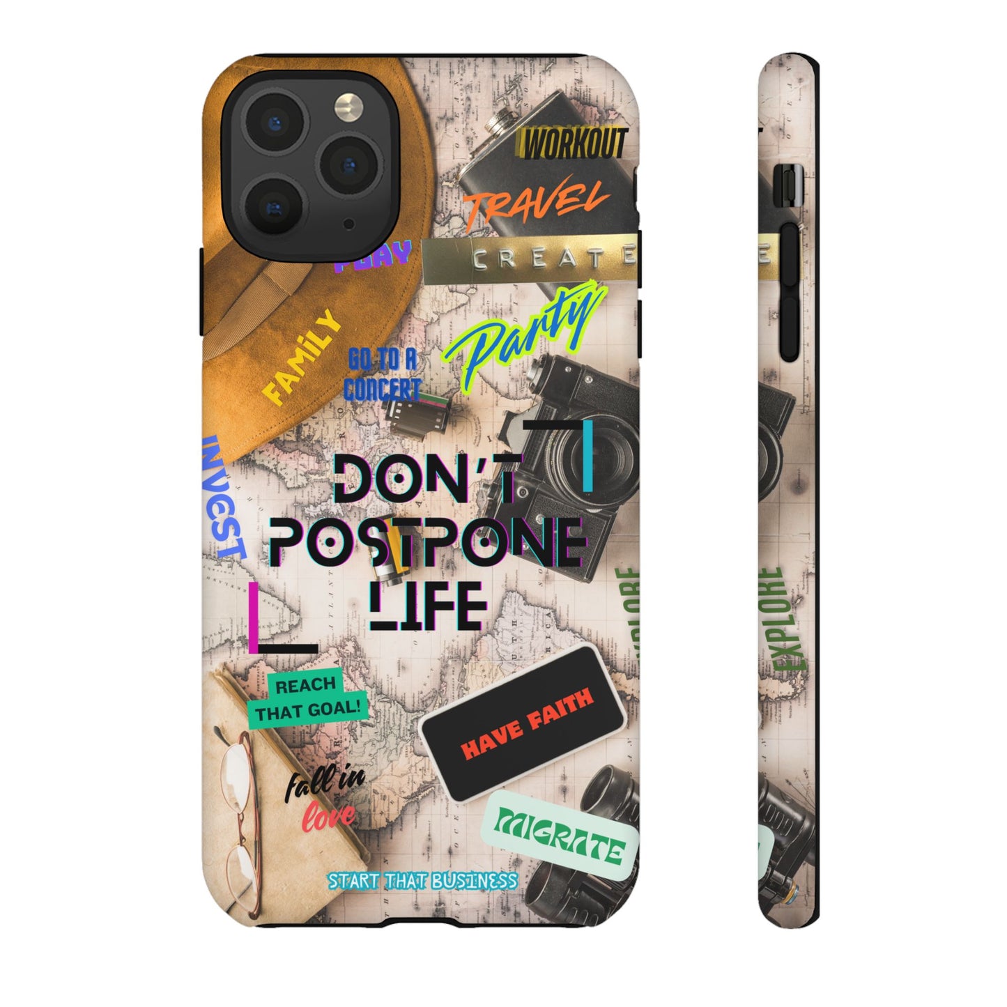 Don't Postpone Life: Motivational phone case for iPhone, Samsung Galaxy and Google Pixel devices