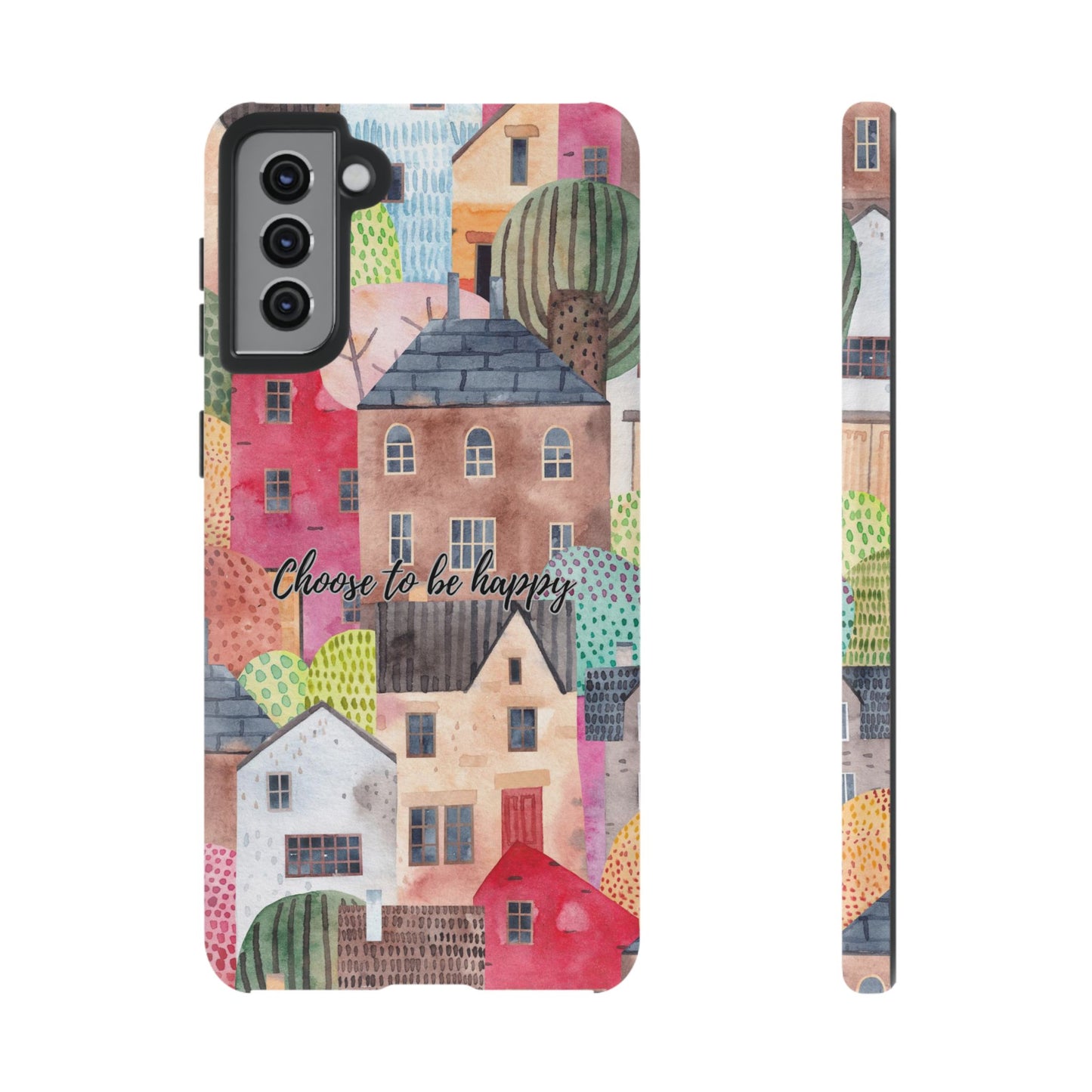 Choose to be Happy: Inspiring Case for iPhone, Samsung Galaxy and Google Pixel devices