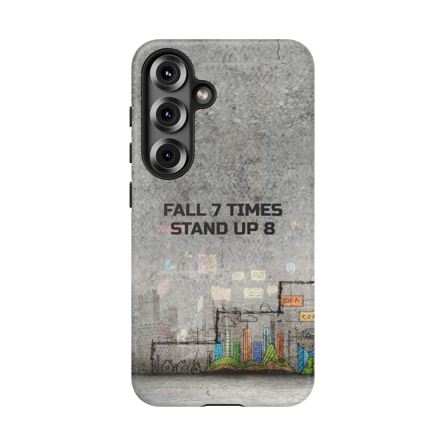 Fall 7 Times, Stand Up 8: motiverende case voor iPhone-, Galaxy- en Pixel-telefoons