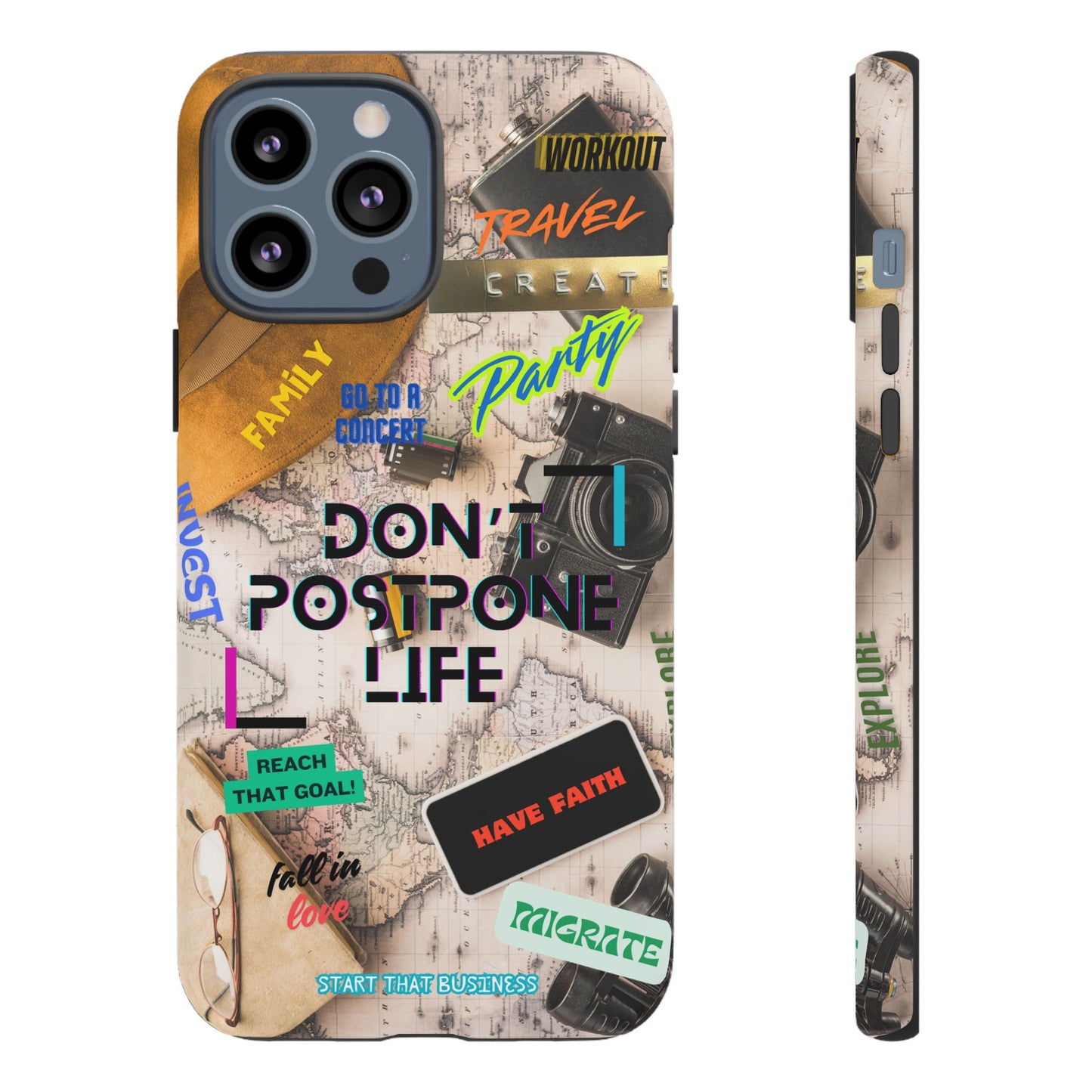Don't Postpone Life: Motivational phone case for iPhone, Samsung Galaxy and Google Pixel devices