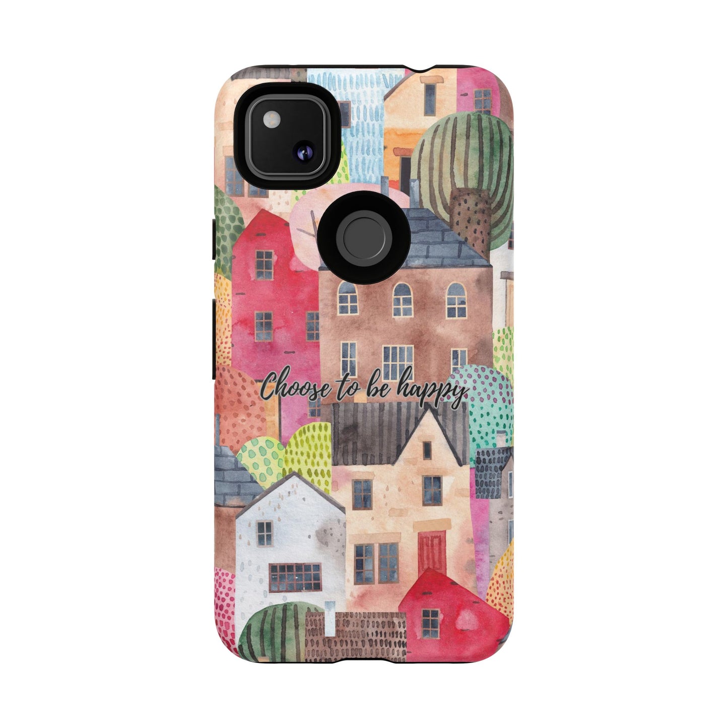 Choose to be Happy: Inspiring Case for iPhone, Samsung Galaxy and Google Pixel devices