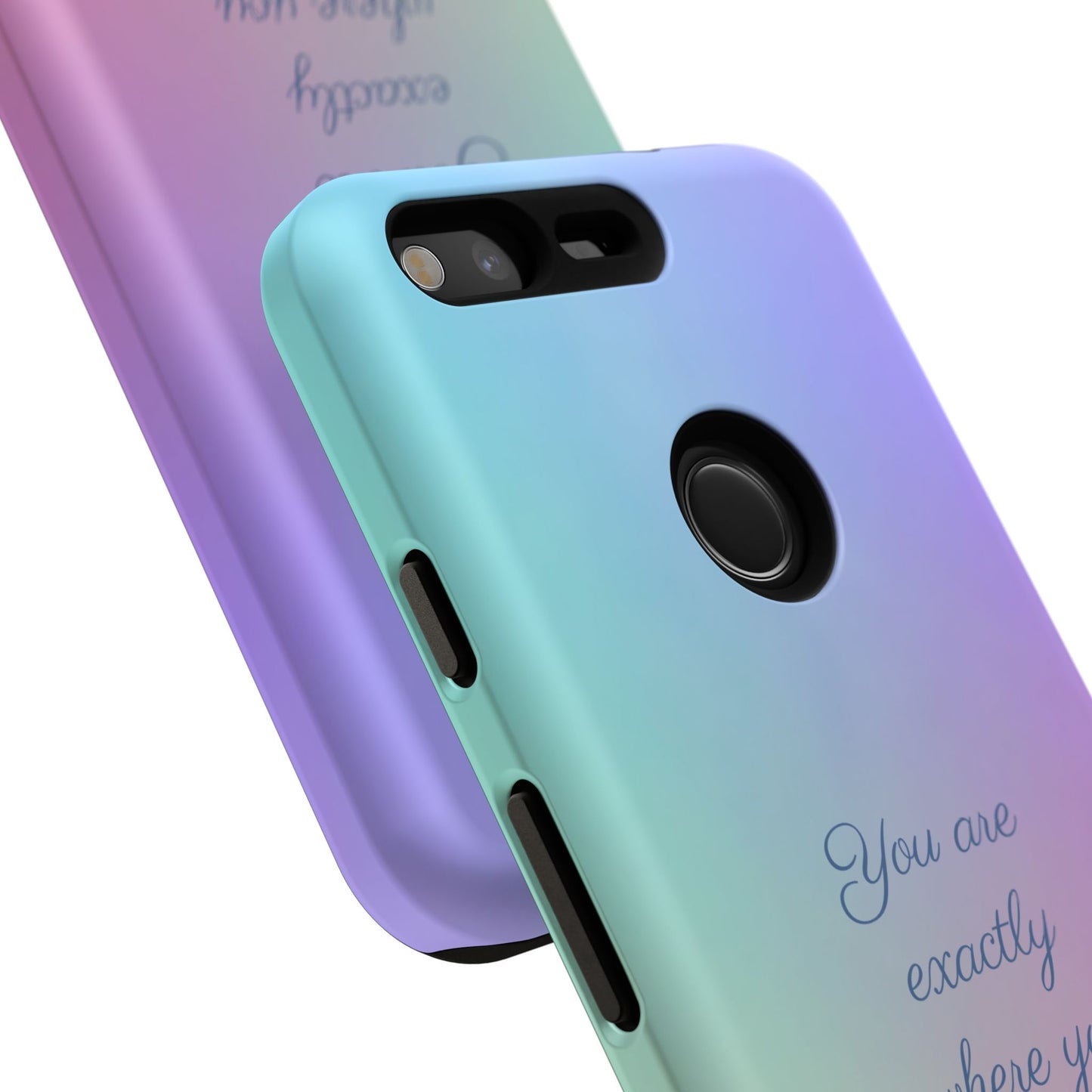 You are exactly where you need to be: Tough Case for iPhone, Samsung Galaxy and Google Pixel
