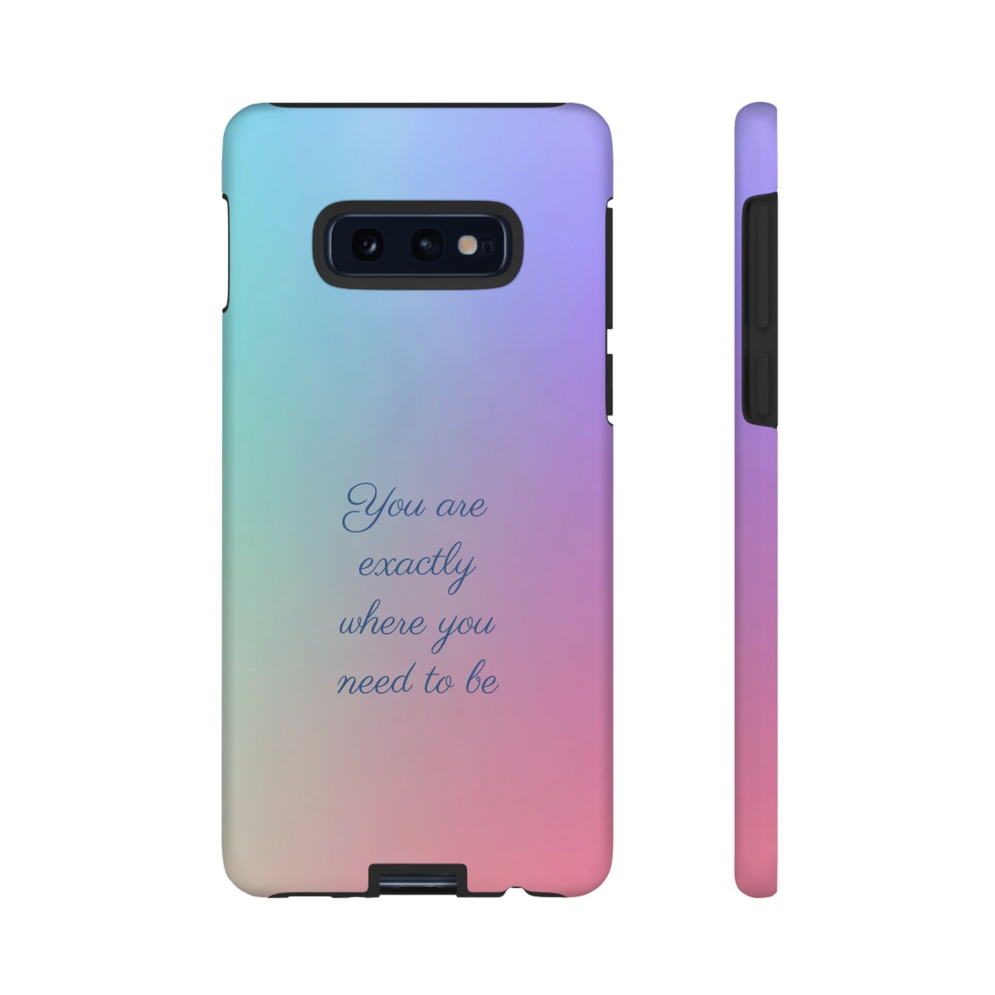 You are exactly where you need to be: Tough Case for iPhone, Samsung Galaxy and Google Pixel