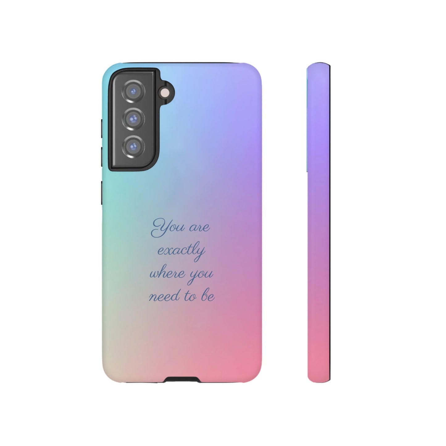 You are exactly where you need to be: Tough Case for iPhone, Samsung Galaxy and Google Pixel