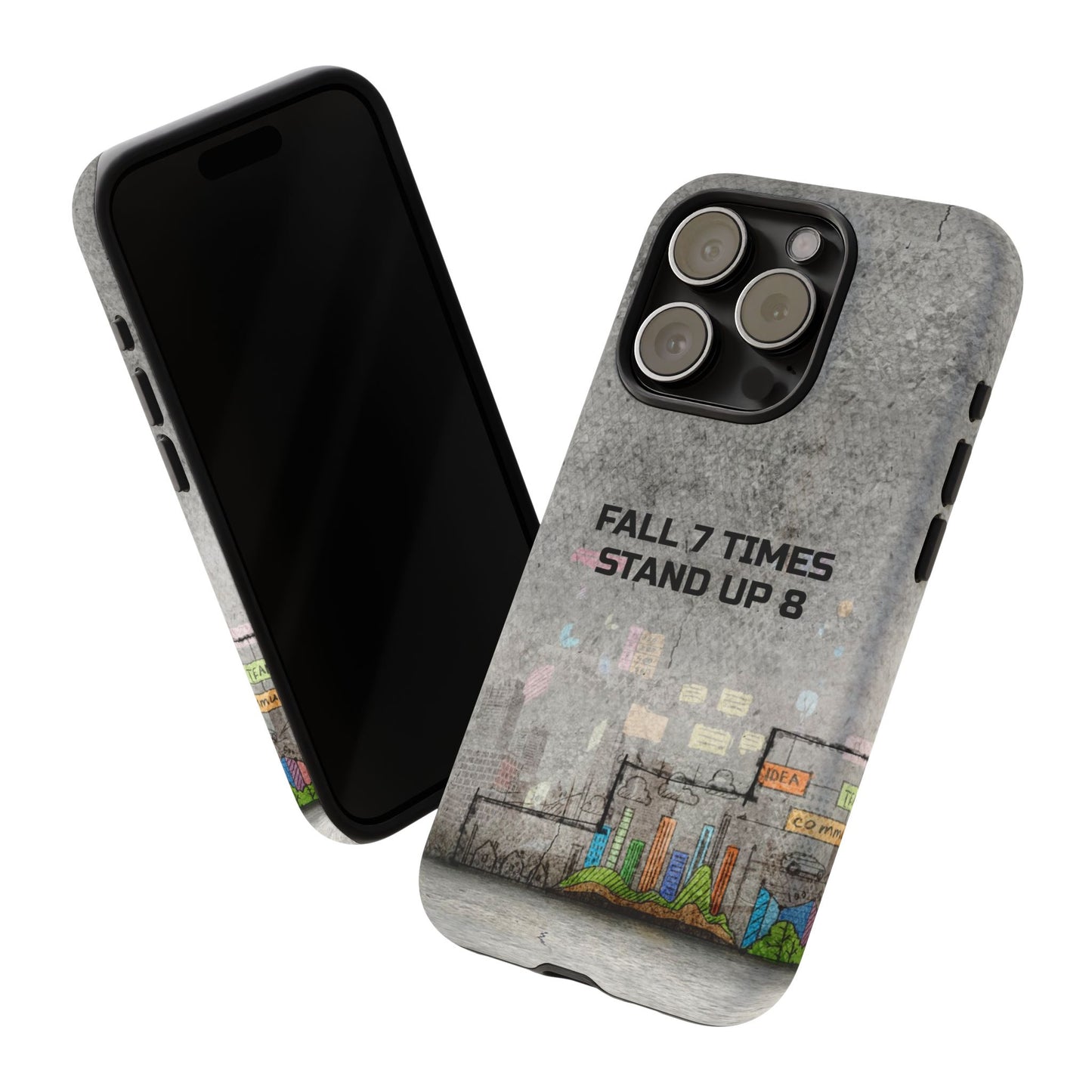 Fall 7 Times, Stand Up 8: motiverende case voor iPhone-, Galaxy- en Pixel-telefoons