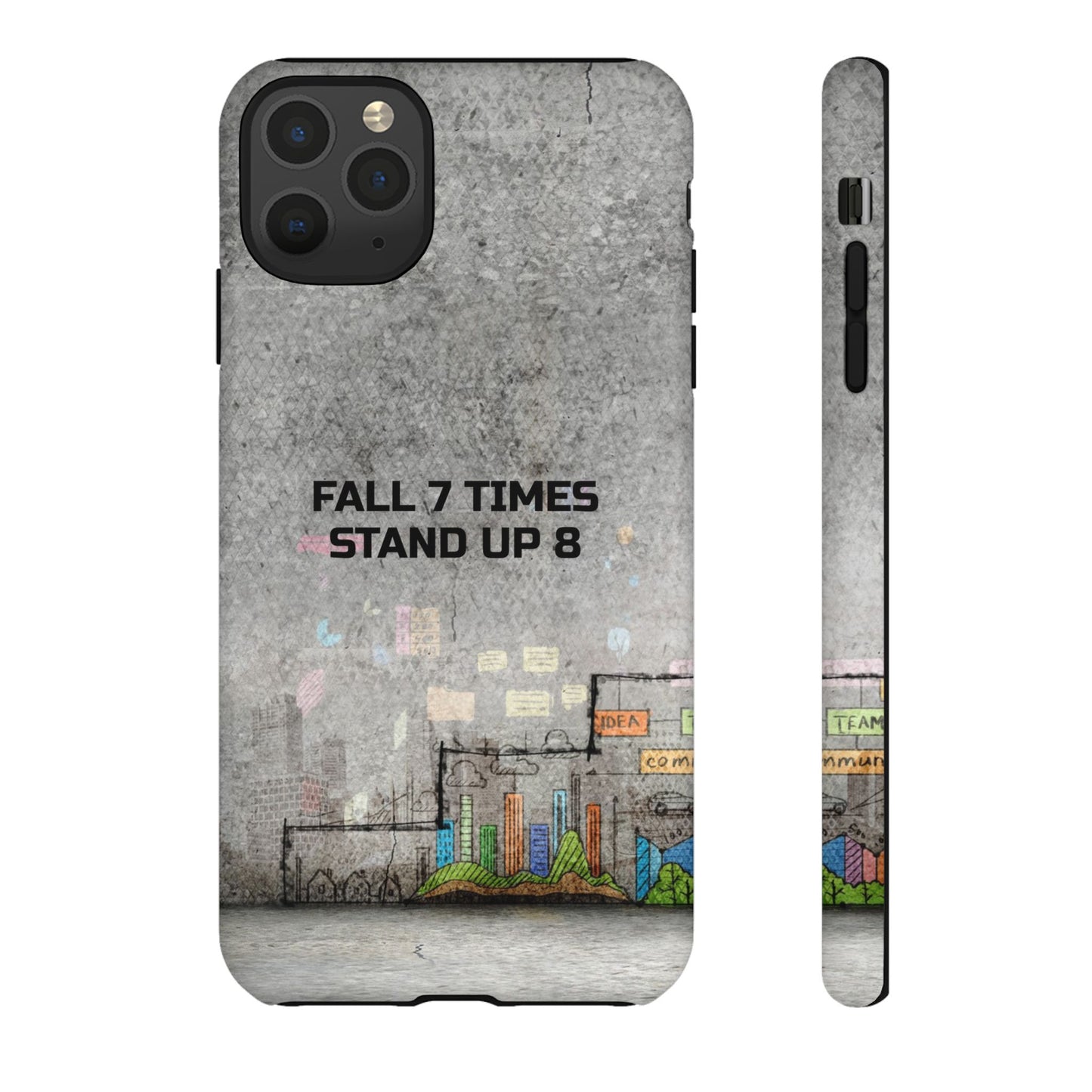 Fall 7 Times, Stand Up 8: motiverende case voor iPhone-, Galaxy- en Pixel-telefoons