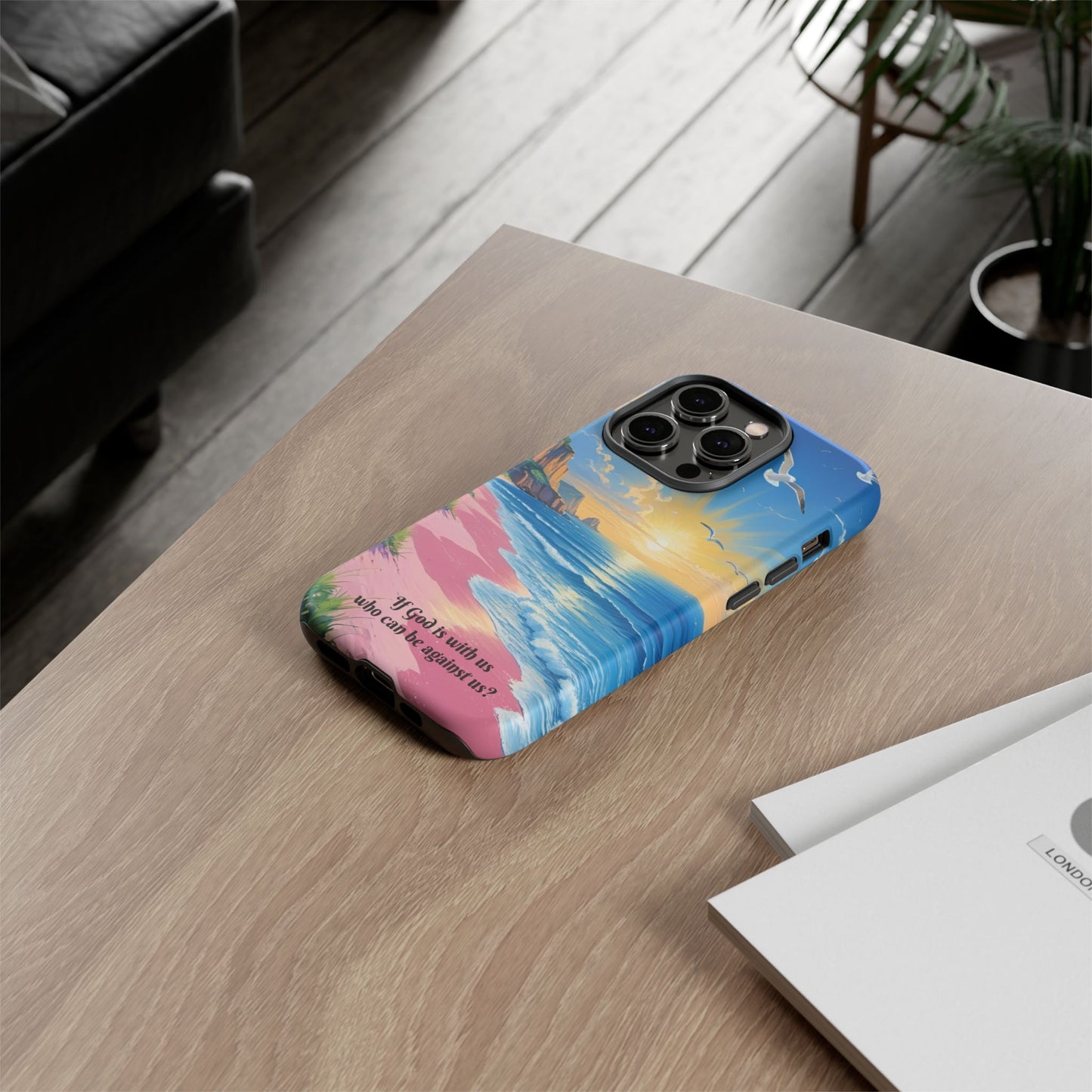 "If God is with us, who can be against us?": Inspiring phone case for iPhone, Samsung Galaxy and Google Pixel devices