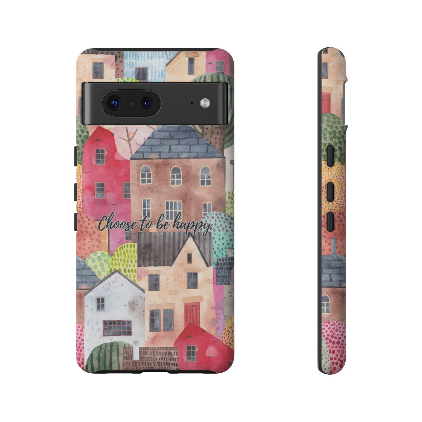 Choose to be Happy: Inspiring Case for iPhone, Samsung Galaxy and Google Pixel devices