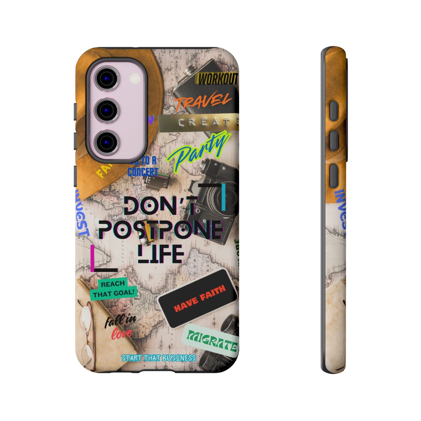 Don't Postpone Life: Motivational phone case for iPhone, Samsung Galaxy and Google Pixel devices