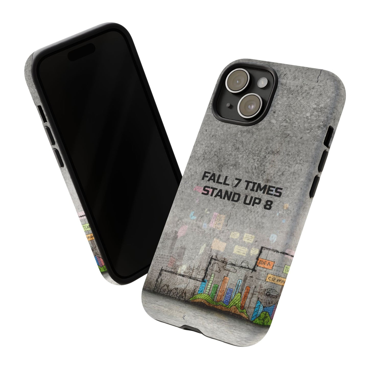 Fall 7 Times, Stand Up 8: motiverende case voor iPhone-, Galaxy- en Pixel-telefoons