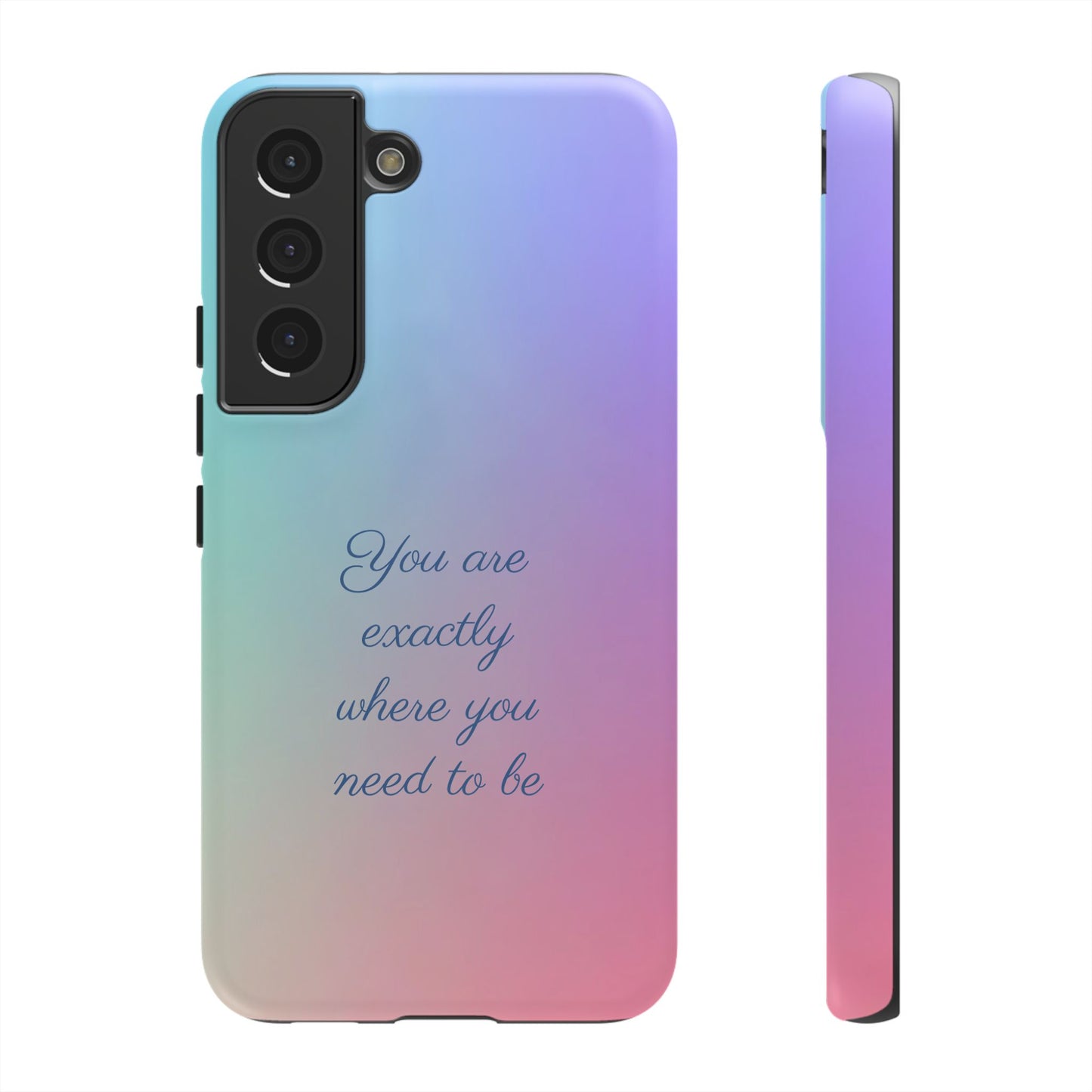 You are exactly where you need to be: Tough Case for iPhone, Samsung Galaxy and Google Pixel