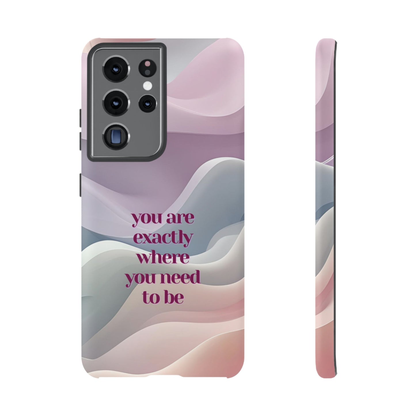 You are exactly where you need to be: Tough Case for iPhone, Samsung Galaxy and Google Pixel