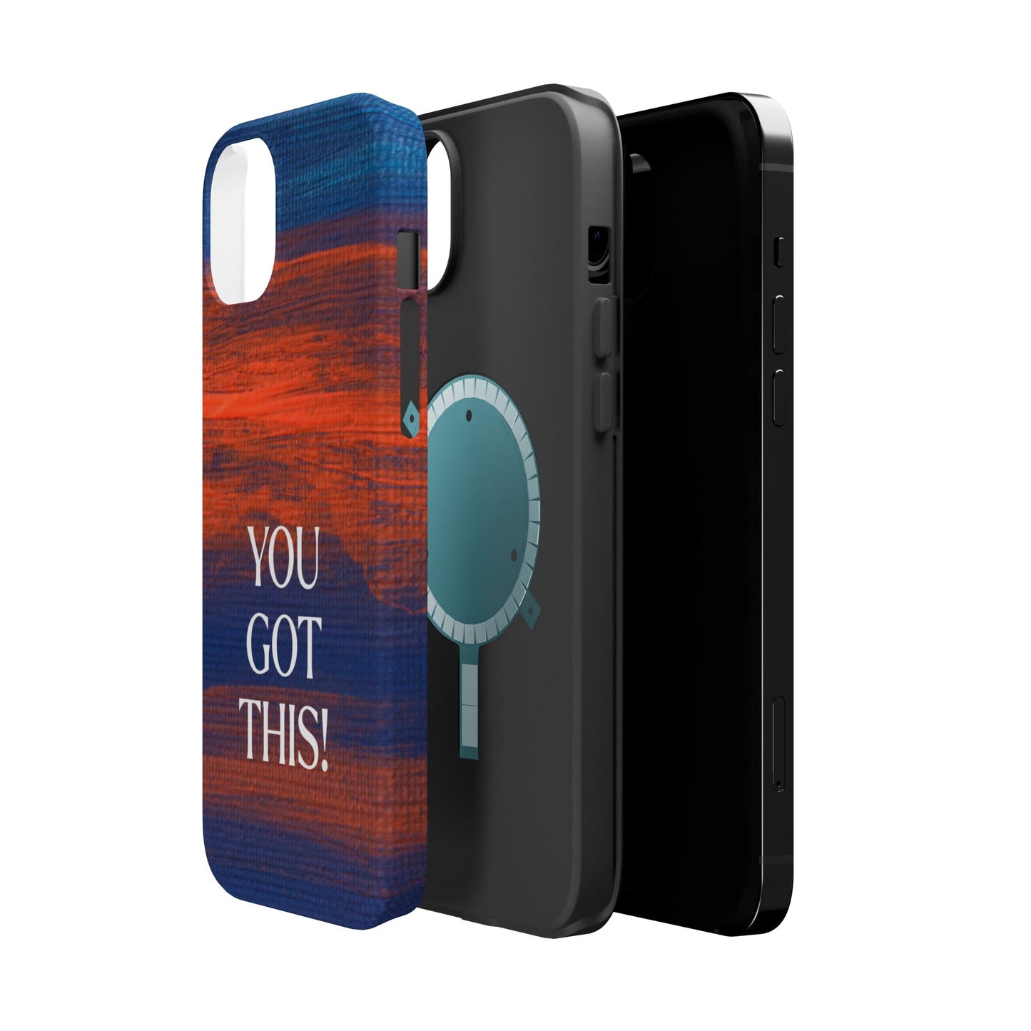You Got This! (MagSafe version): Inspiring Case for iPhone