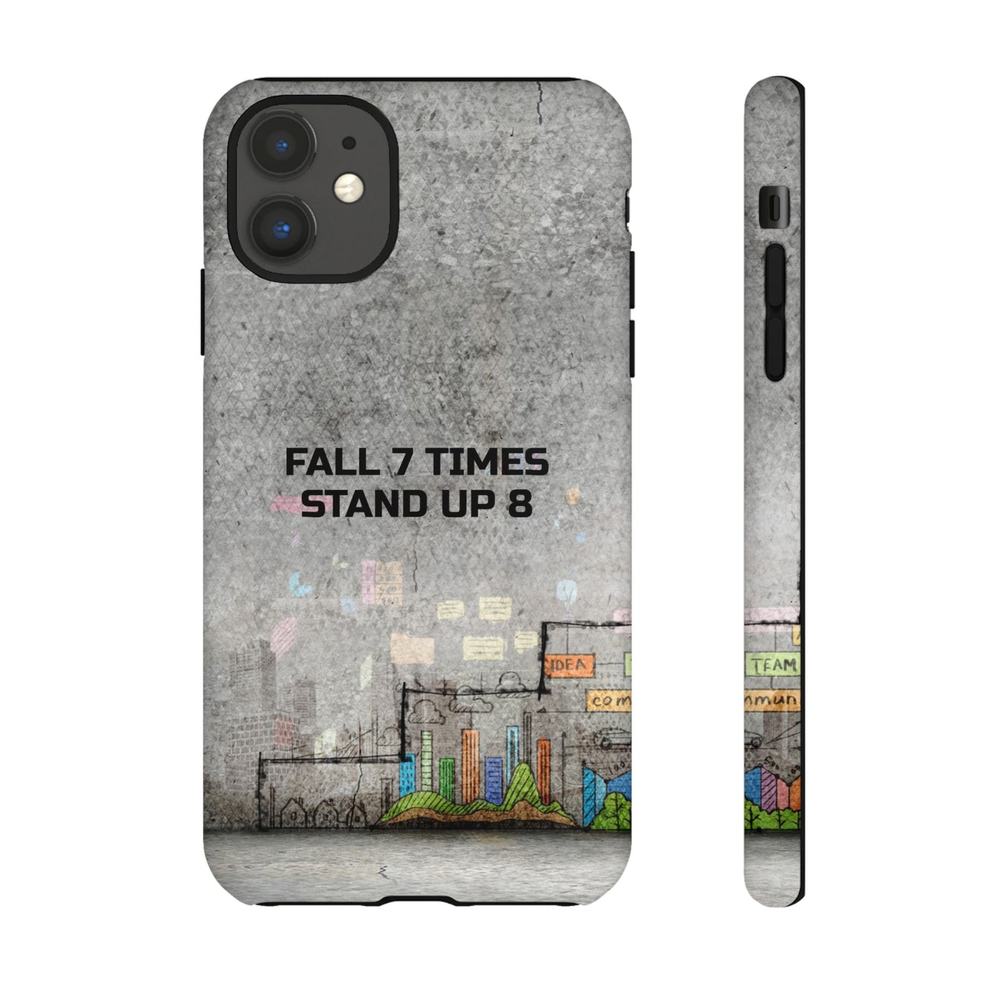 Fall 7 Times, Stand Up 8: motiverende case voor iPhone-, Galaxy- en Pixel-telefoons