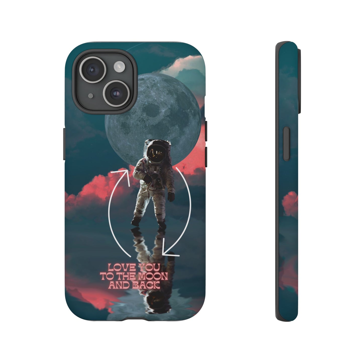 Love You to the Moon and Back: Romance-themed phone case for iPhone, Samsung Galaxy and Google Pixel devices
