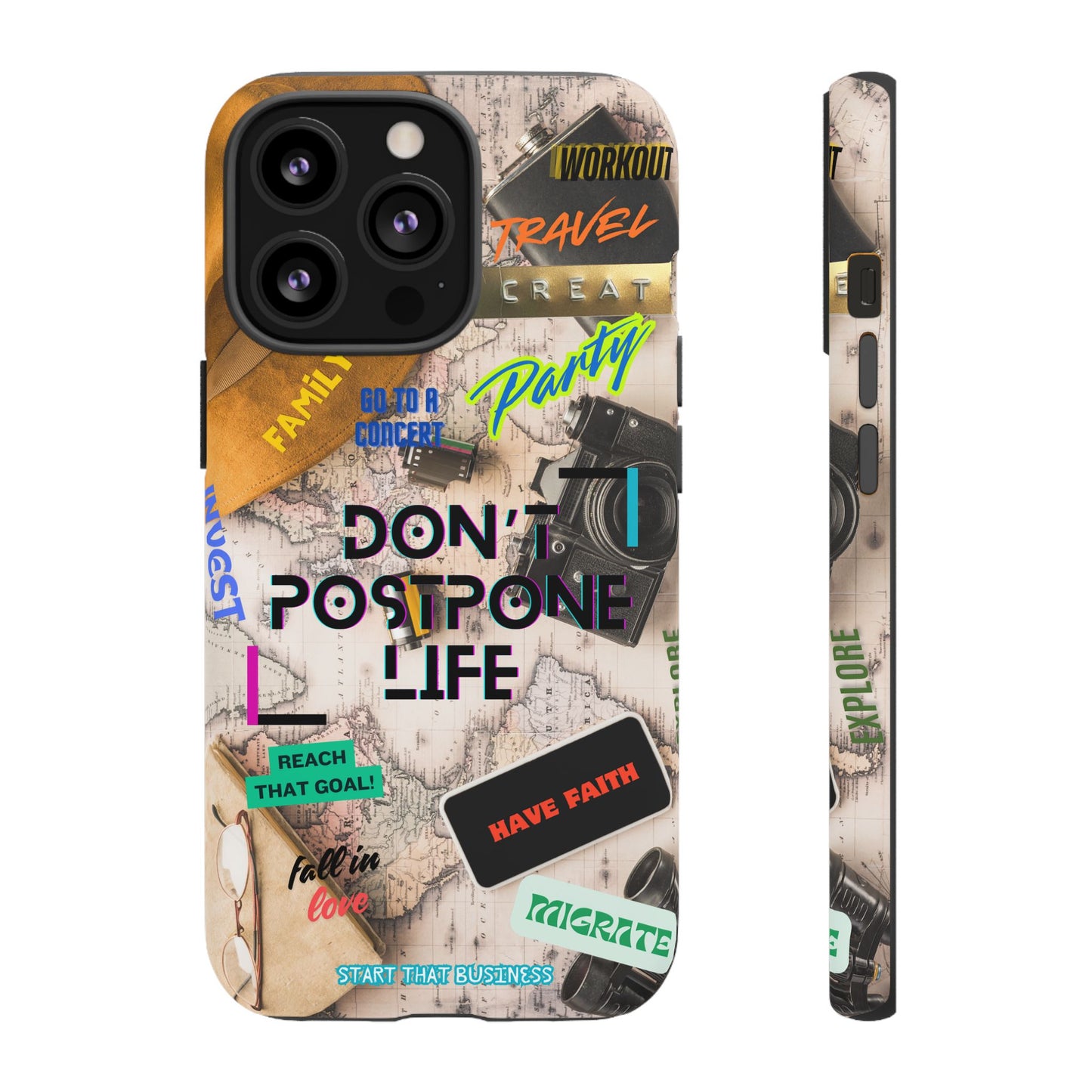 Don't Postpone Life: Motivational phone case for iPhone, Samsung Galaxy and Google Pixel devices