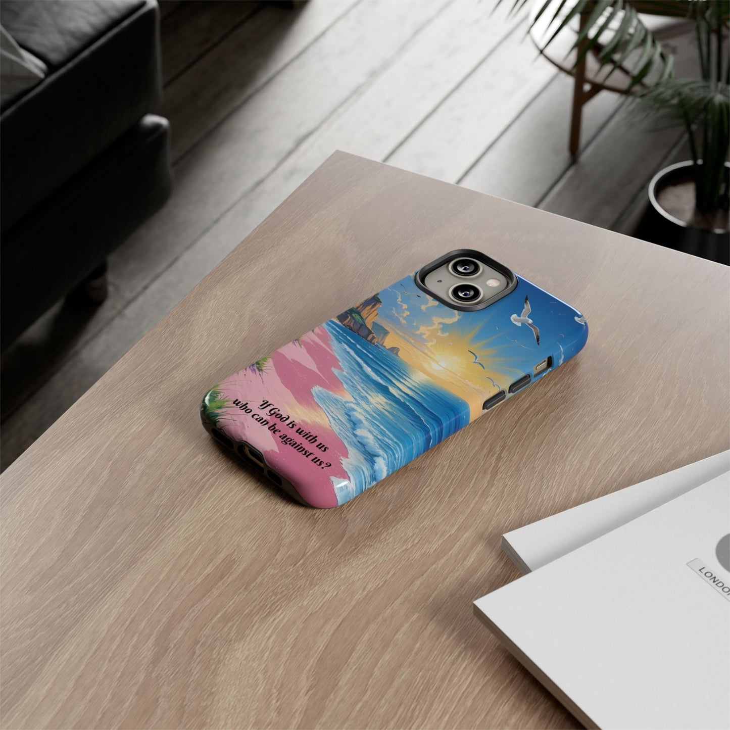"If God is with us, who can be against us?": Inspiring phone case for iPhone, Samsung Galaxy and Google Pixel devices
