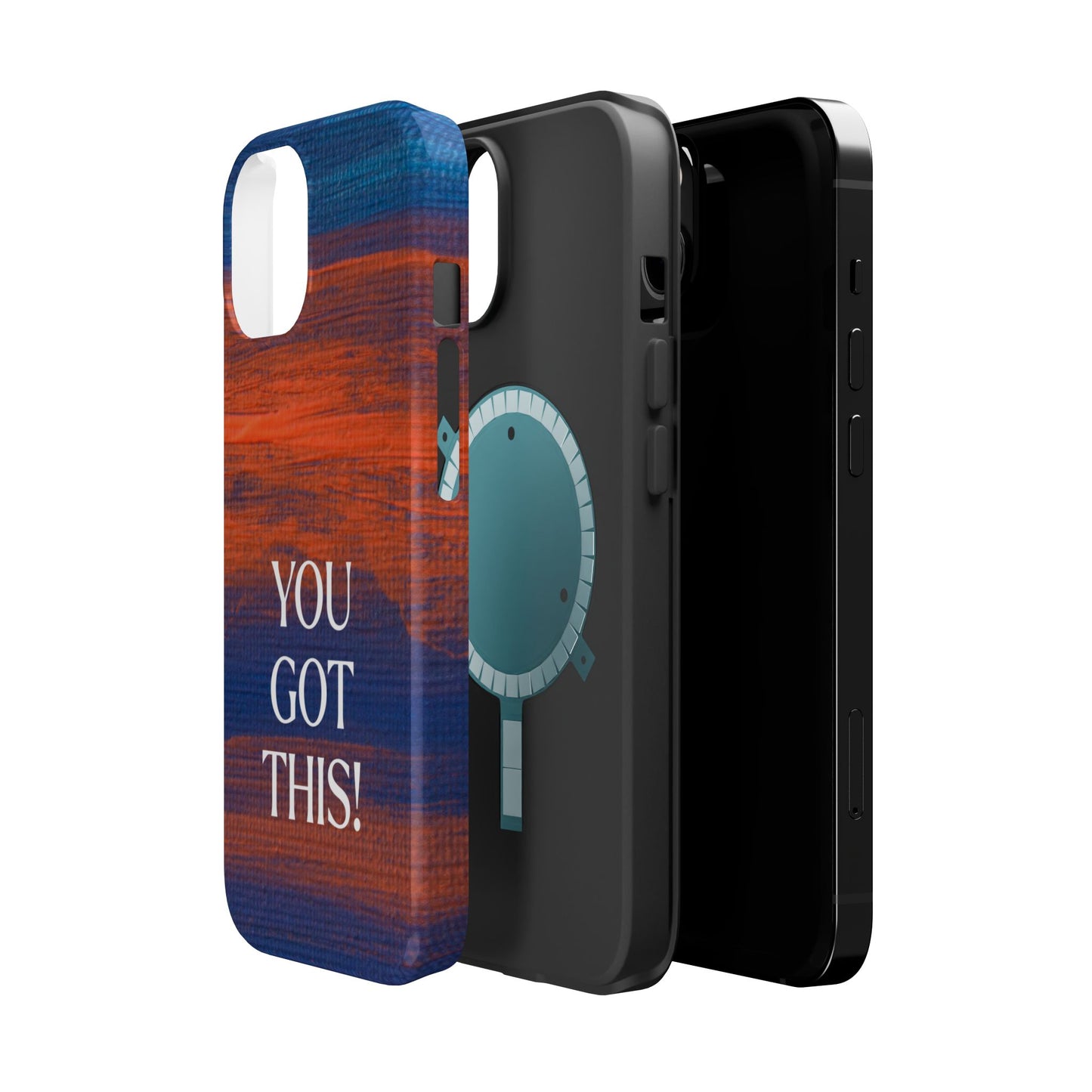 You Got This! (MagSafe version): Inspiring Case for iPhone
