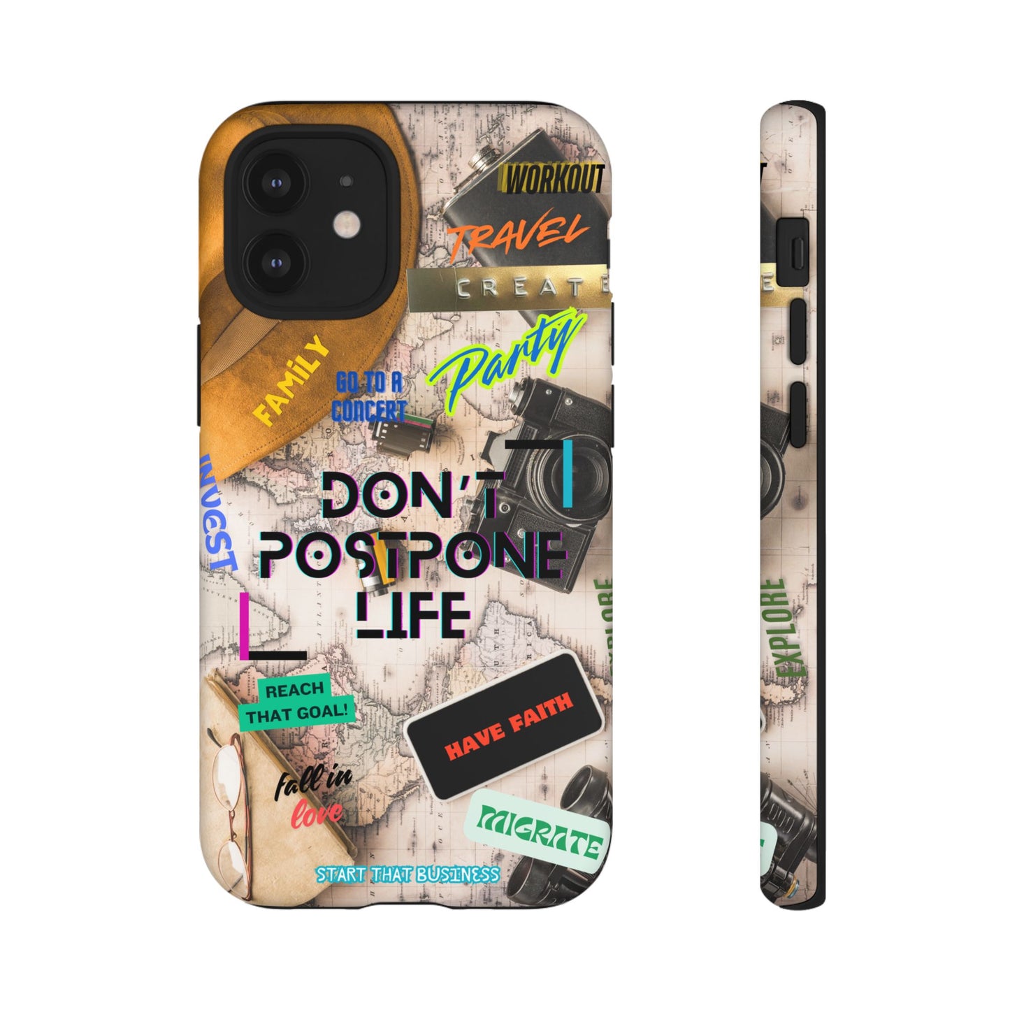 Don't Postpone Life: Motivational phone case for iPhone, Samsung Galaxy and Google Pixel devices