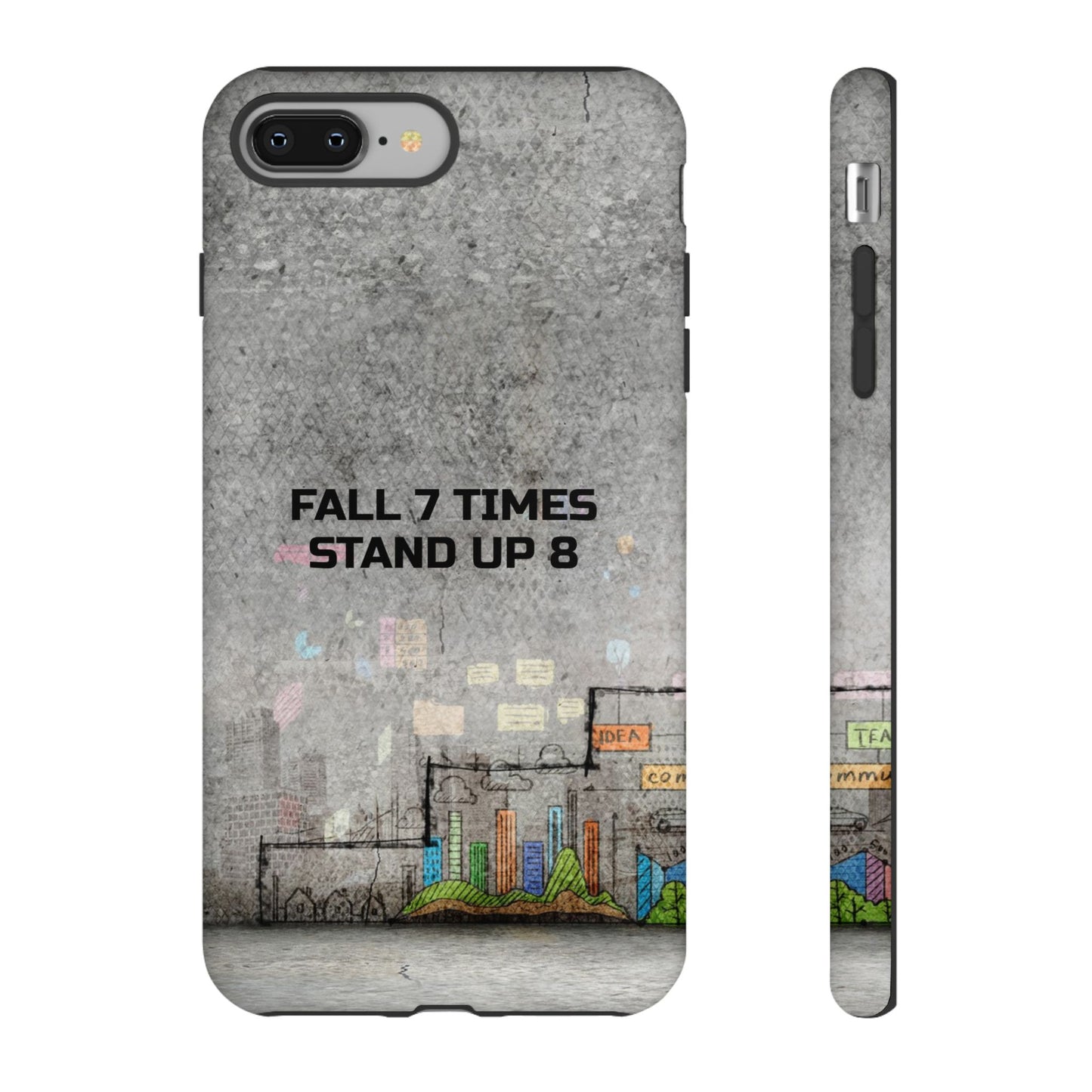 Fall 7 Times, Stand Up 8: motiverende case voor iPhone-, Galaxy- en Pixel-telefoons