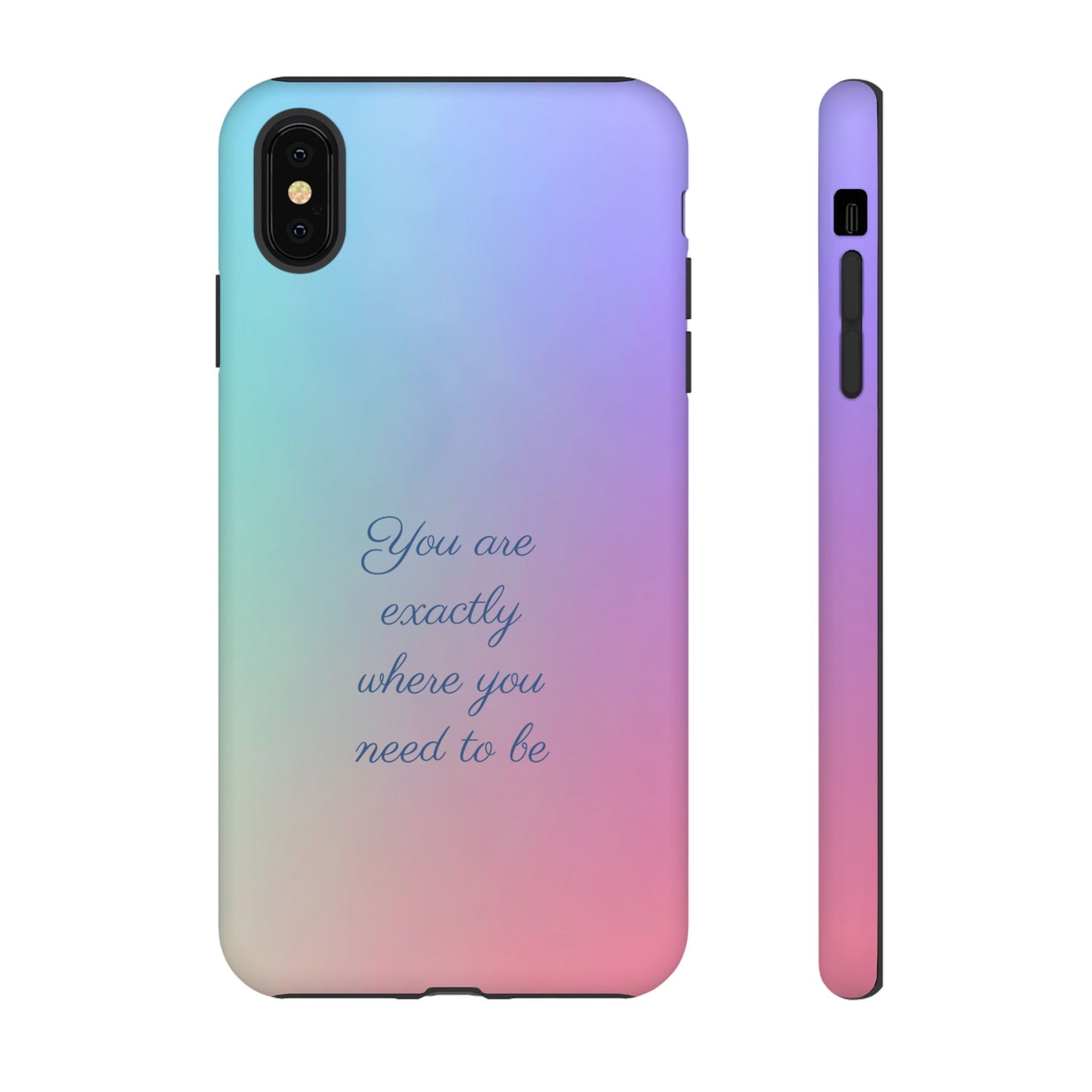You are exactly where you need to be: Tough Case for iPhone, Samsung Galaxy and Google Pixel