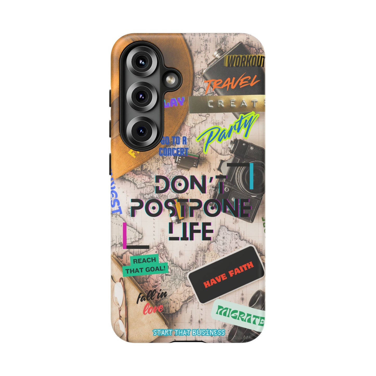 Don't Postpone Life: Motivational phone case for iPhone, Samsung Galaxy and Google Pixel devices