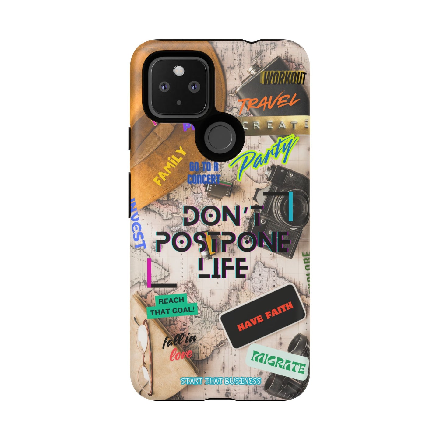 Don't Postpone Life: Motivational phone case for iPhone, Samsung Galaxy and Google Pixel devices