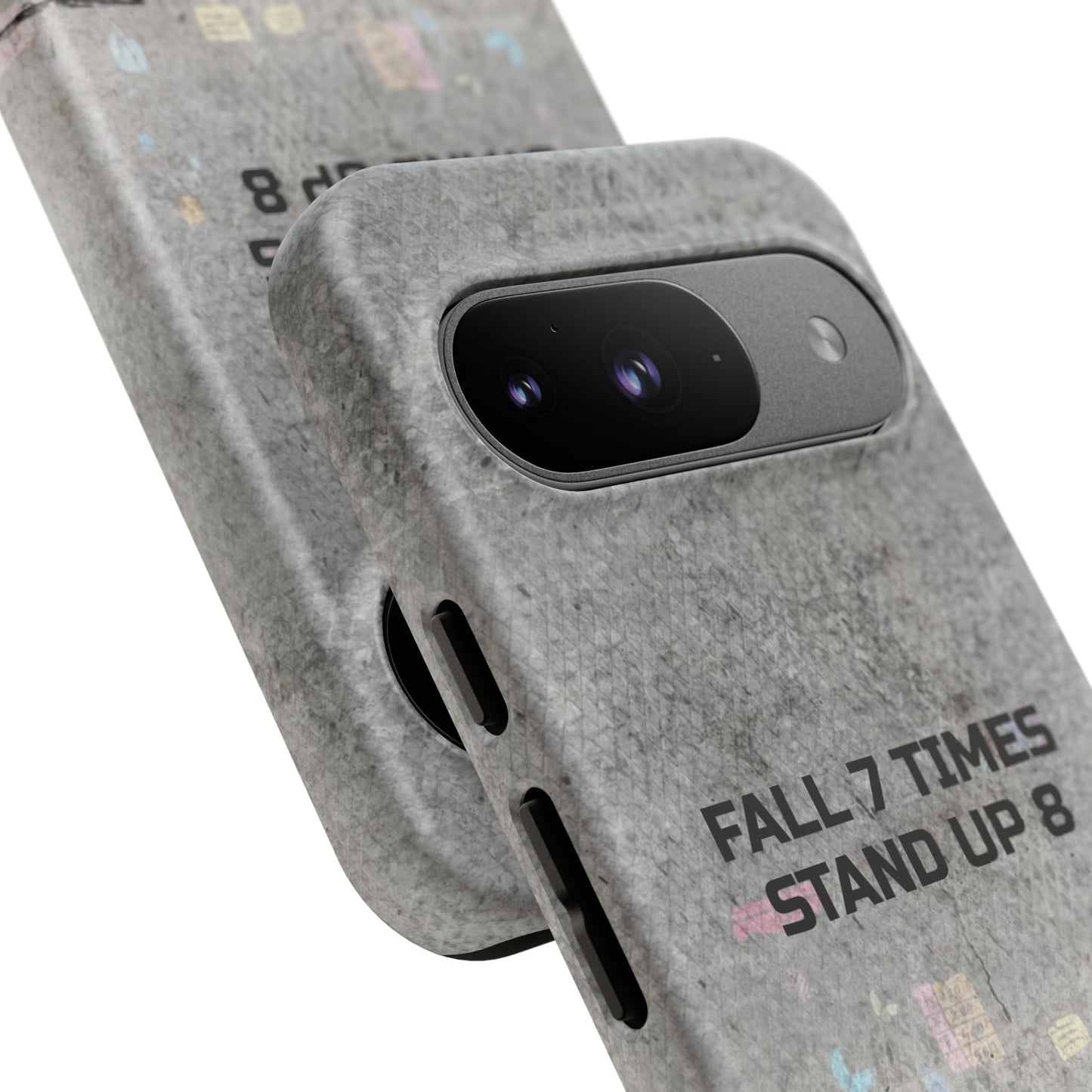 Fall 7 Times, Stand Up 8: motiverende case voor iPhone-, Galaxy- en Pixel-telefoons