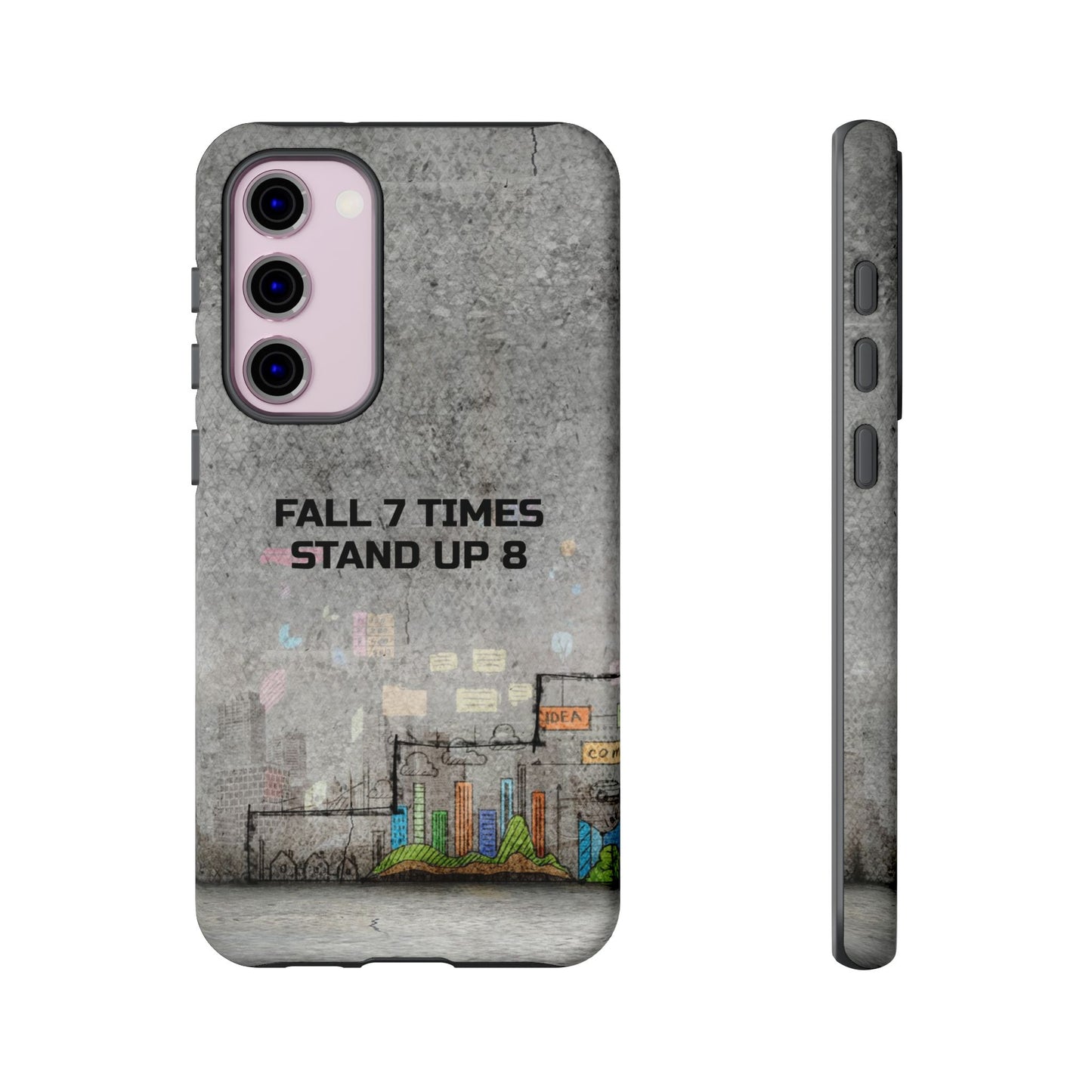 Fall 7 Times, Stand Up 8: motiverende case voor iPhone-, Galaxy- en Pixel-telefoons