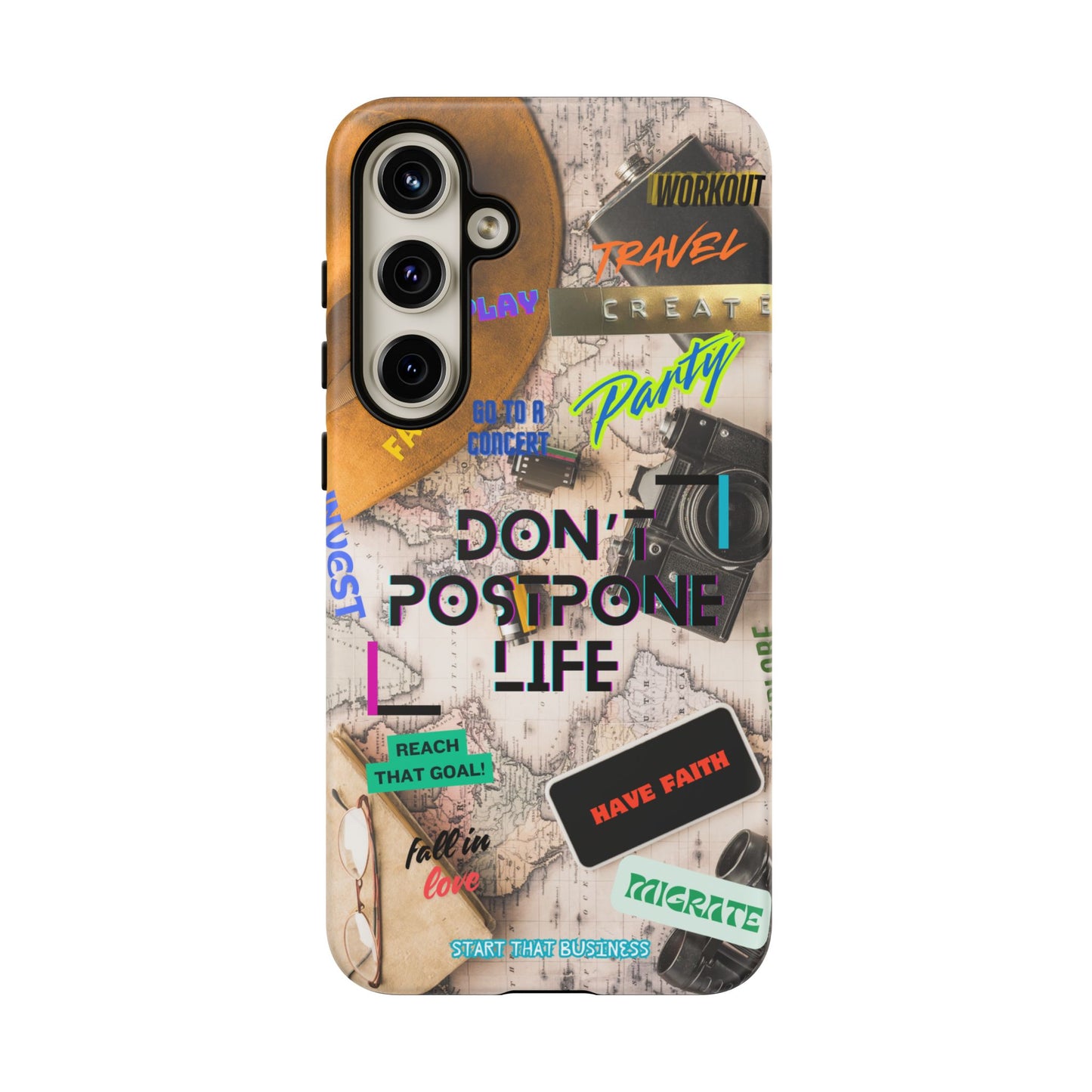Don't Postpone Life: Motivational phone case for iPhone, Samsung Galaxy and Google Pixel devices