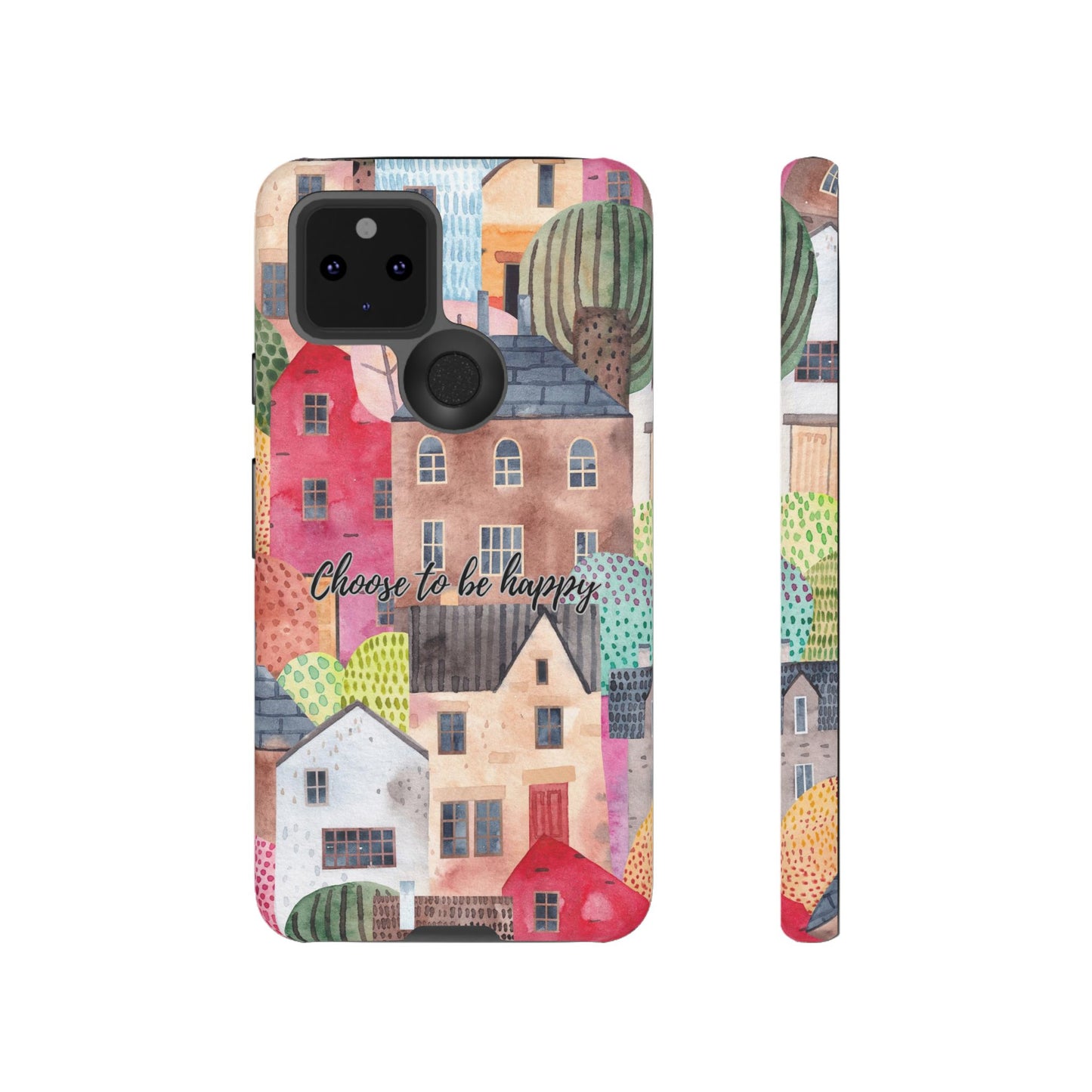 Choose to be Happy: Inspiring Case for iPhone, Samsung Galaxy and Google Pixel devices