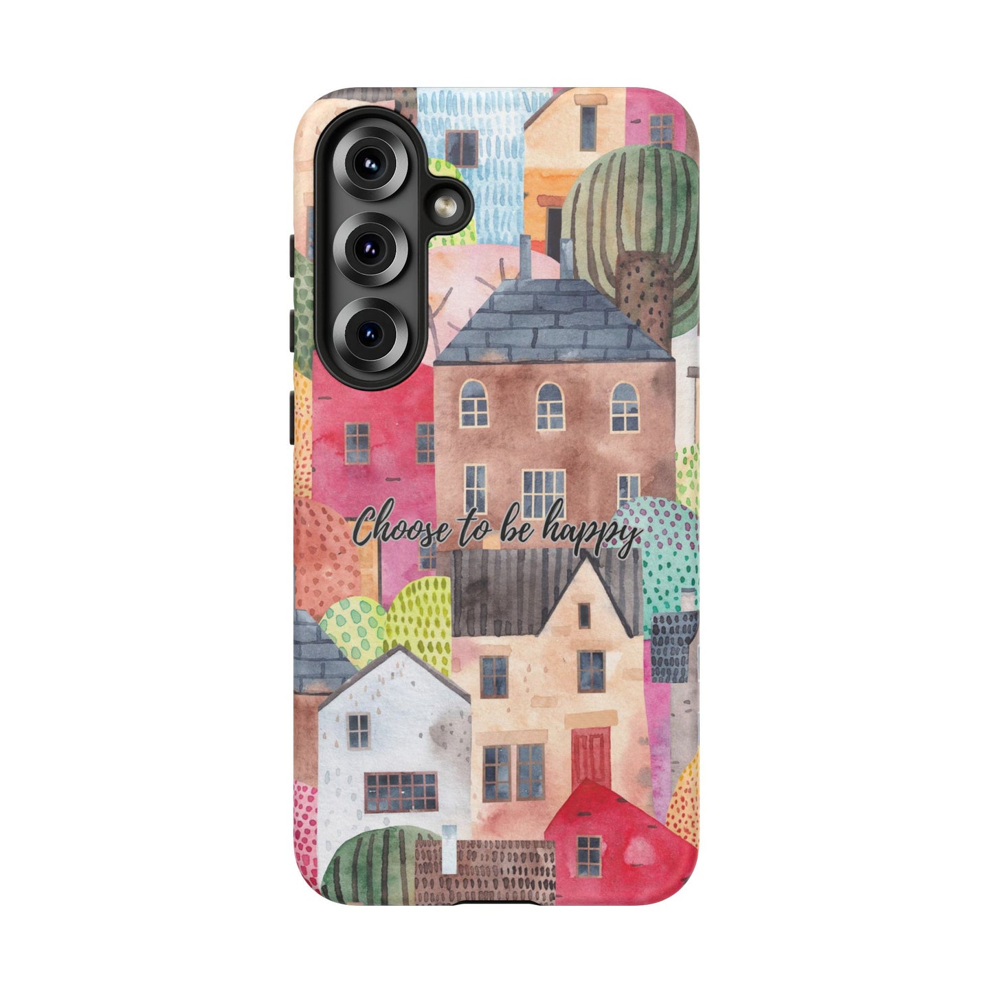 Choose to be Happy: Inspiring Case for iPhone, Samsung Galaxy and Google Pixel devices