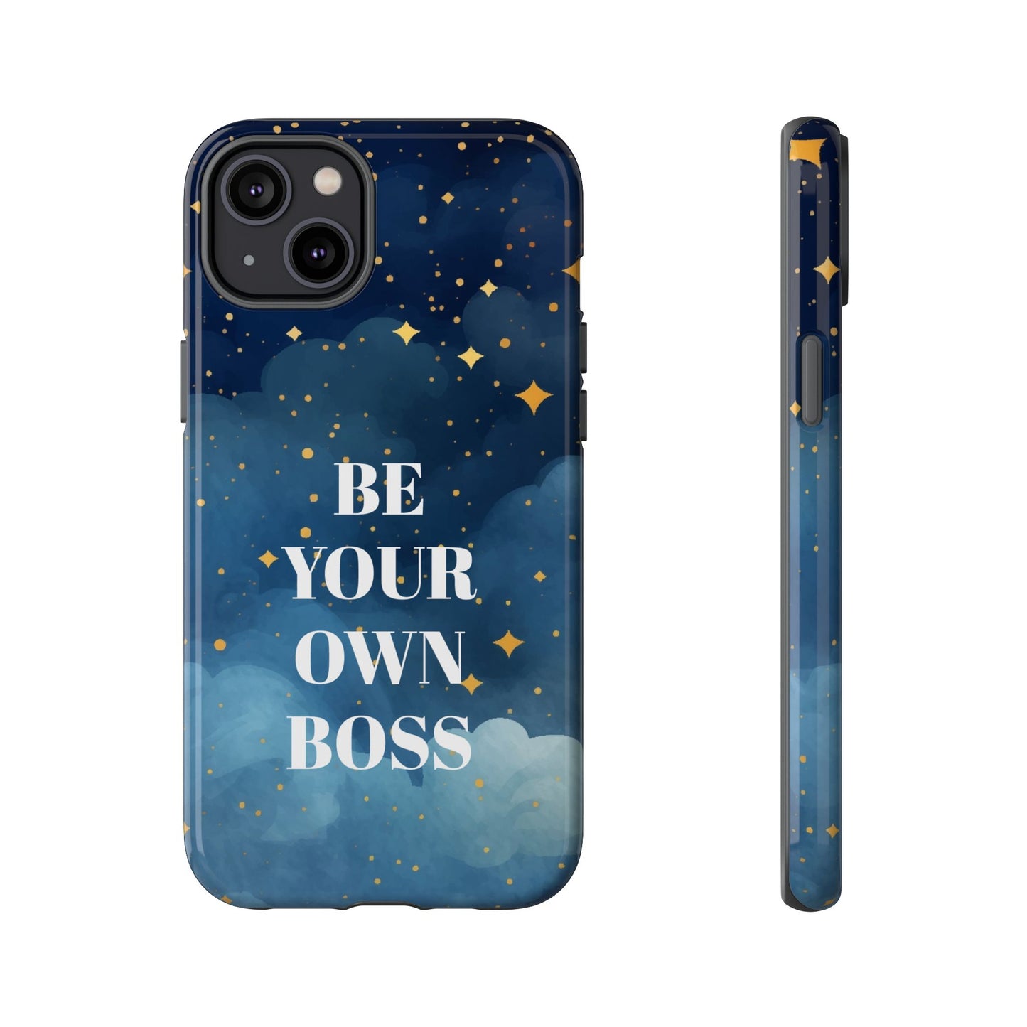 Be Your Own Boss: Inspiring Phone Case for iPhone, Samsung Galaxy and Google Pixel devices