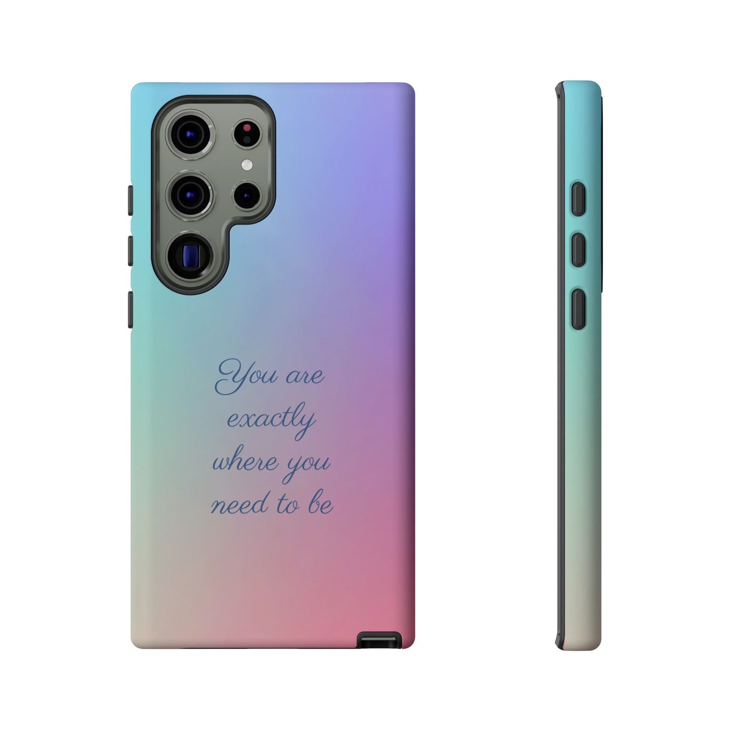 You are exactly where you need to be: Tough Case for iPhone, Samsung Galaxy and Google Pixel