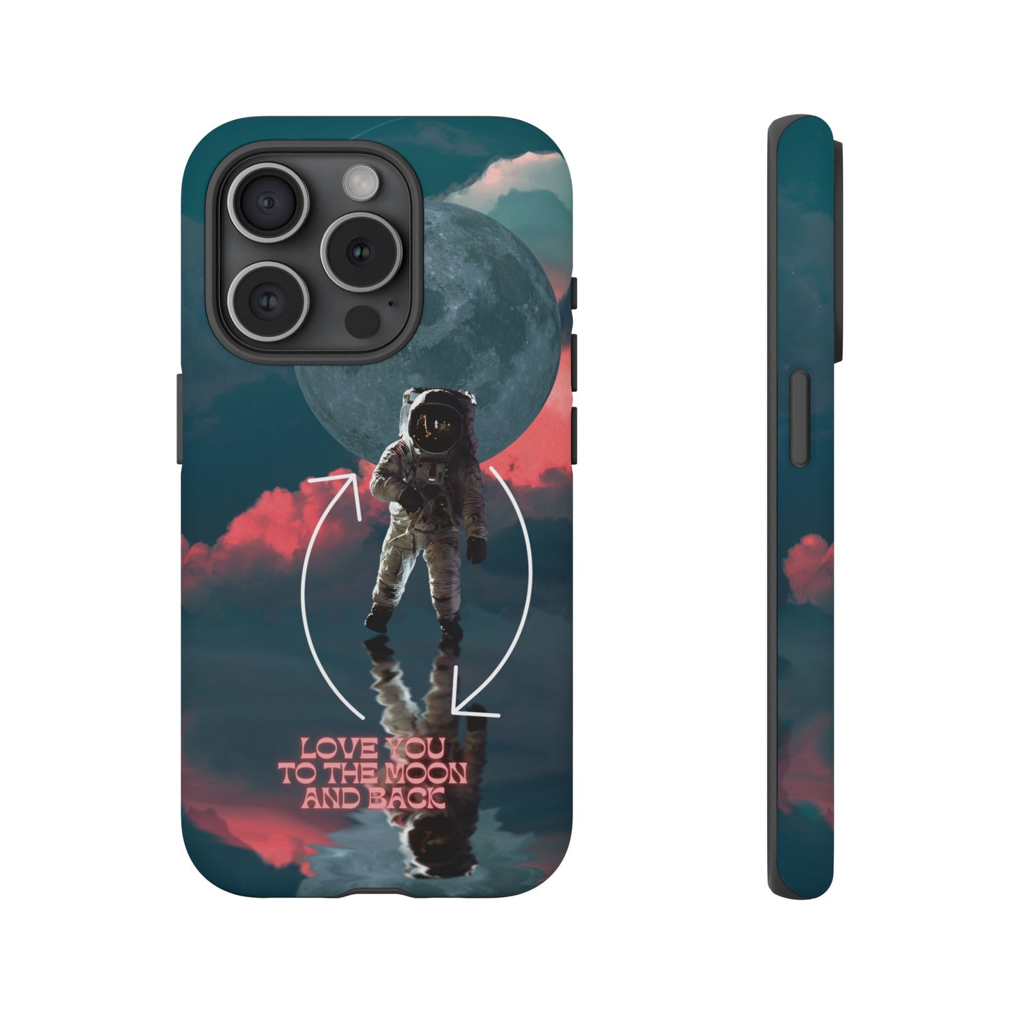 Love You to the Moon and Back: Romance-themed phone case for iPhone, Samsung Galaxy and Google Pixel devices