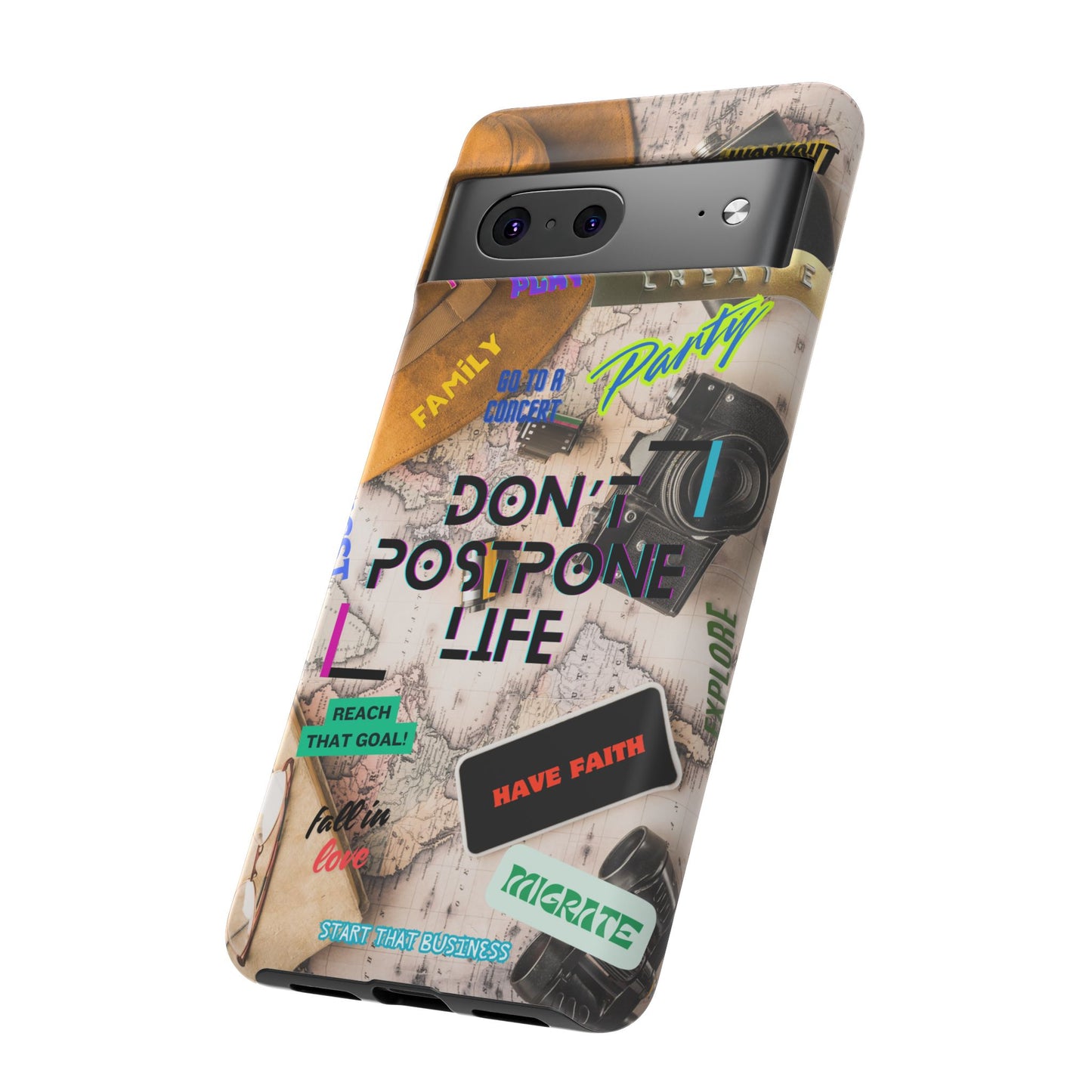Don't Postpone Life: Motivational phone case for iPhone, Samsung Galaxy and Google Pixel devices