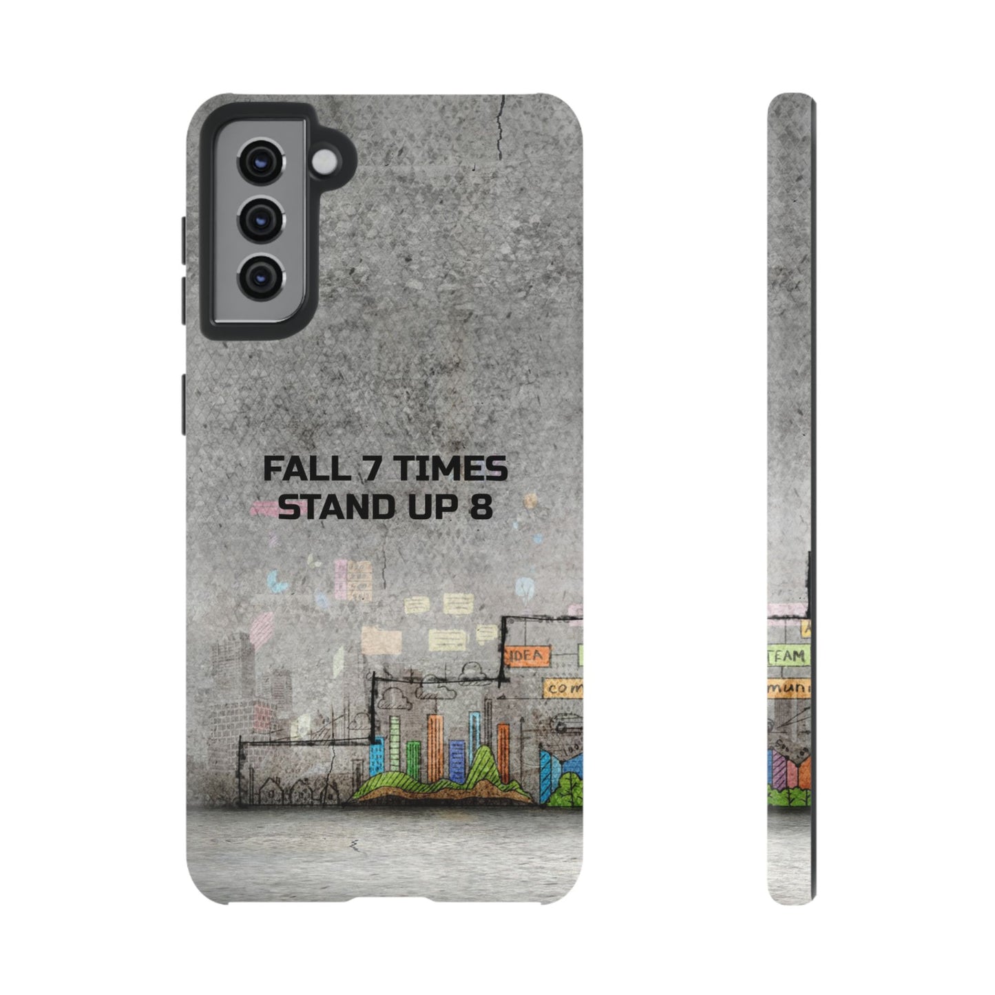 Fall 7 Times, Stand Up 8: motiverende case voor iPhone-, Galaxy- en Pixel-telefoons