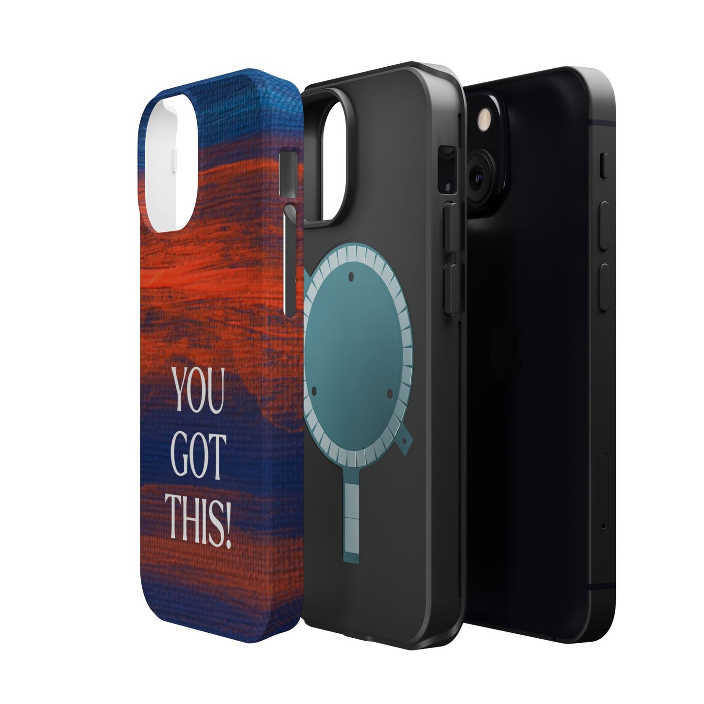 You Got This! (MagSafe version): Inspiring Case for iPhone