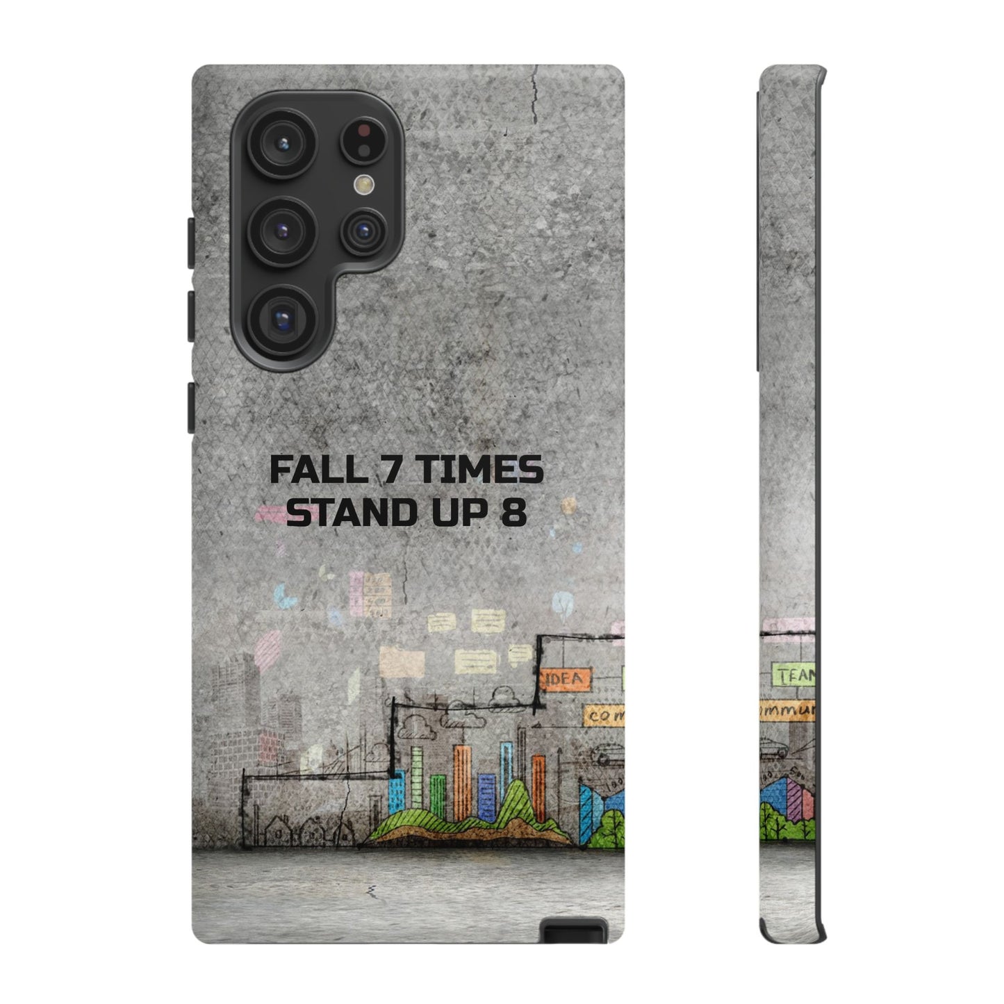 Fall 7 Times, Stand Up 8: motiverende case voor iPhone-, Galaxy- en Pixel-telefoons