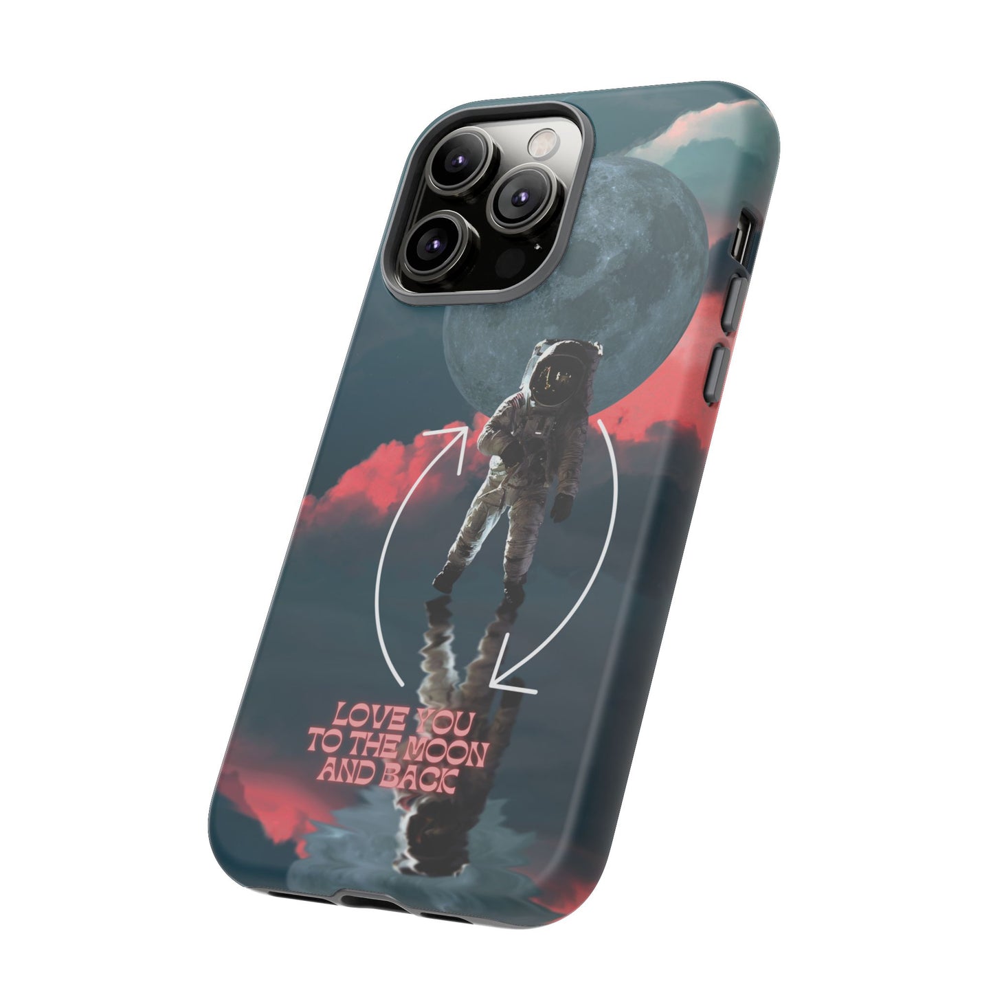 Love You to the Moon and Back: Romance-themed phone case for iPhone, Samsung Galaxy and Google Pixel devices