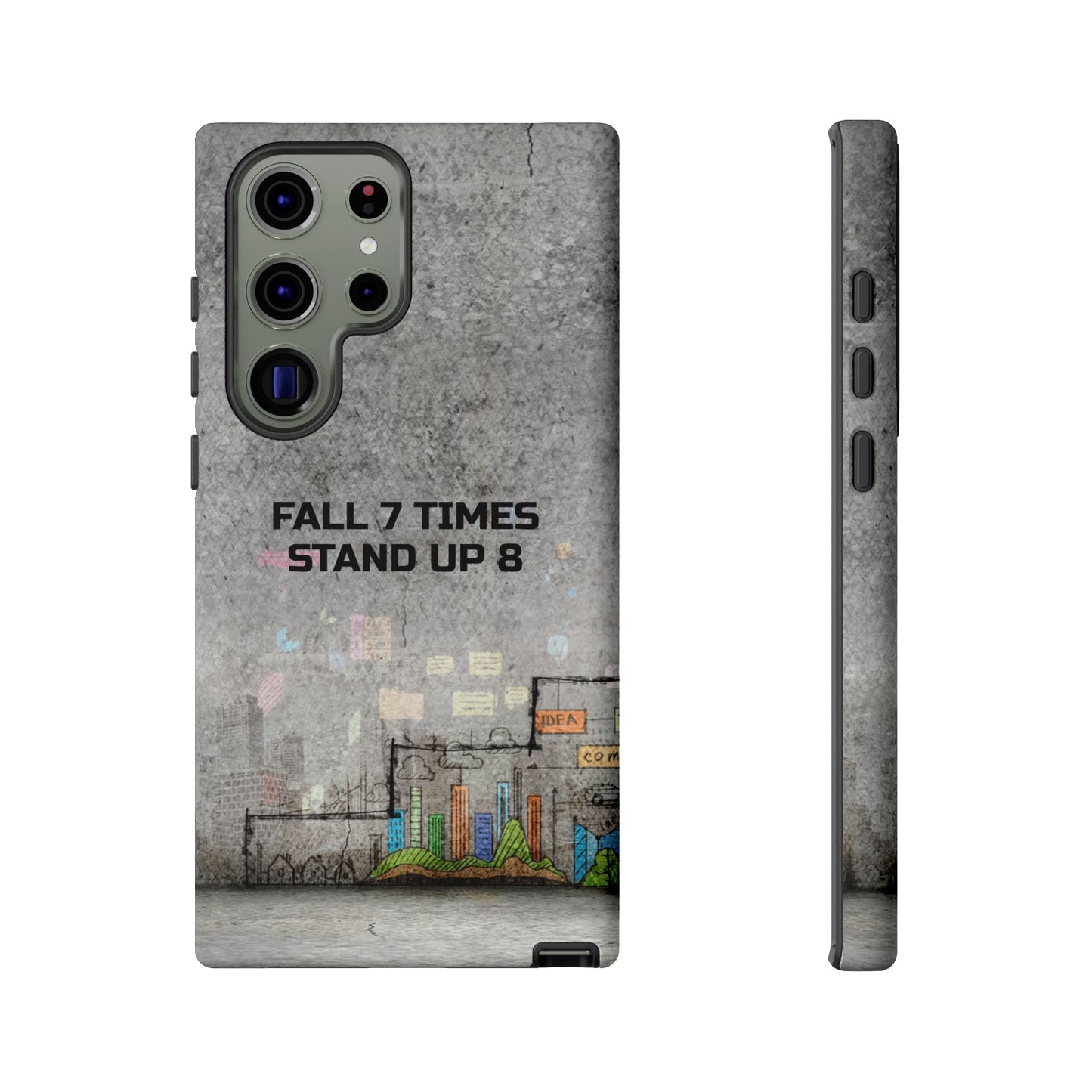 Fall 7 Times, Stand Up 8: motiverende case voor iPhone-, Galaxy- en Pixel-telefoons