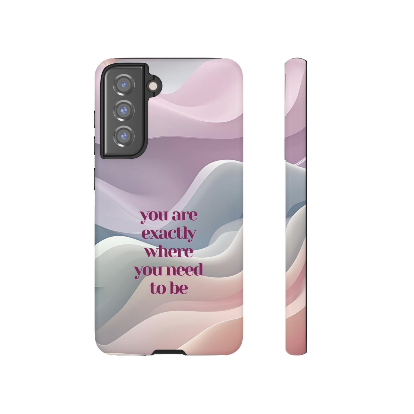 You are exactly where you need to be: Tough Case for iPhone, Samsung Galaxy and Google Pixel