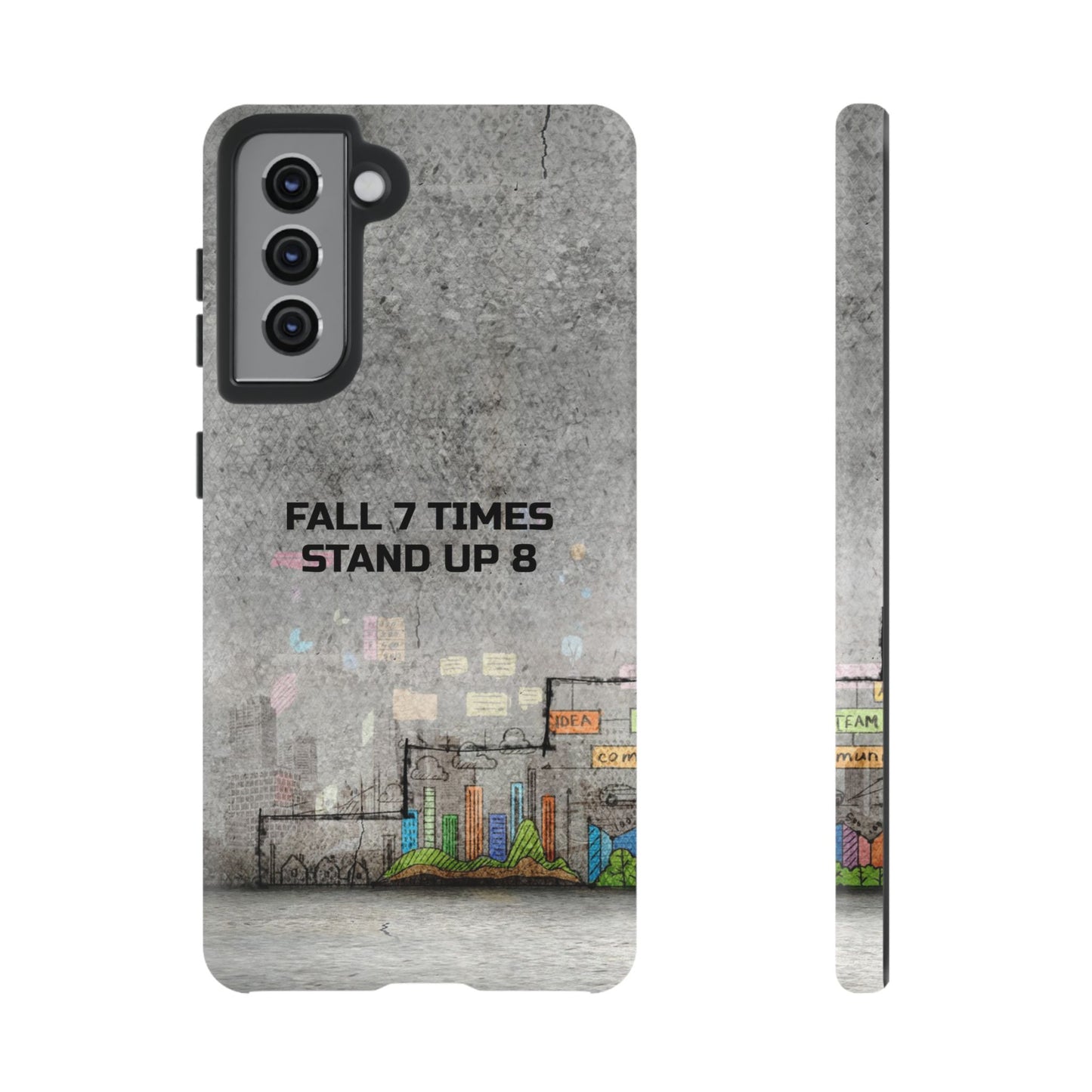 Fall 7 Times, Stand Up 8: motiverende case voor iPhone-, Galaxy- en Pixel-telefoons
