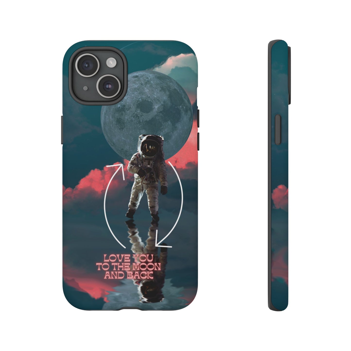 Love You to the Moon and Back: Romance-themed phone case for iPhone, Samsung Galaxy and Google Pixel devices
